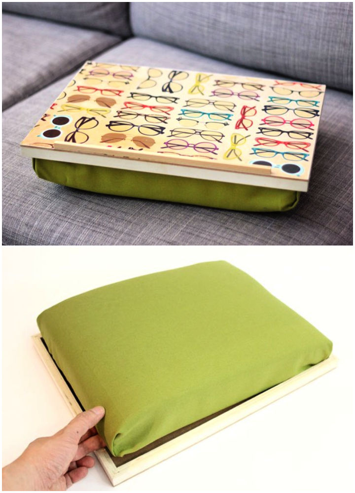 15 Inexpensive DIY Lap Desk Ideas To Make Your Own
