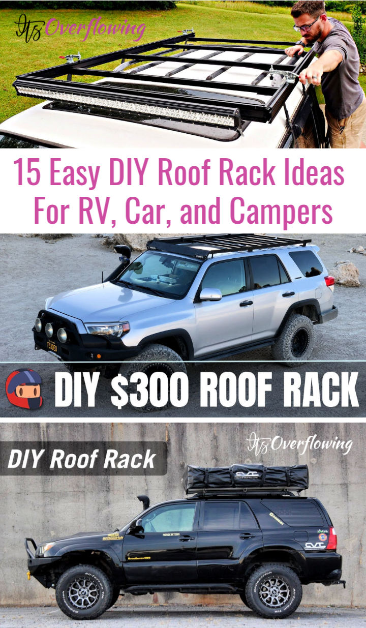 15 Homemade DIY Roof Rack Ideas (How to Make)