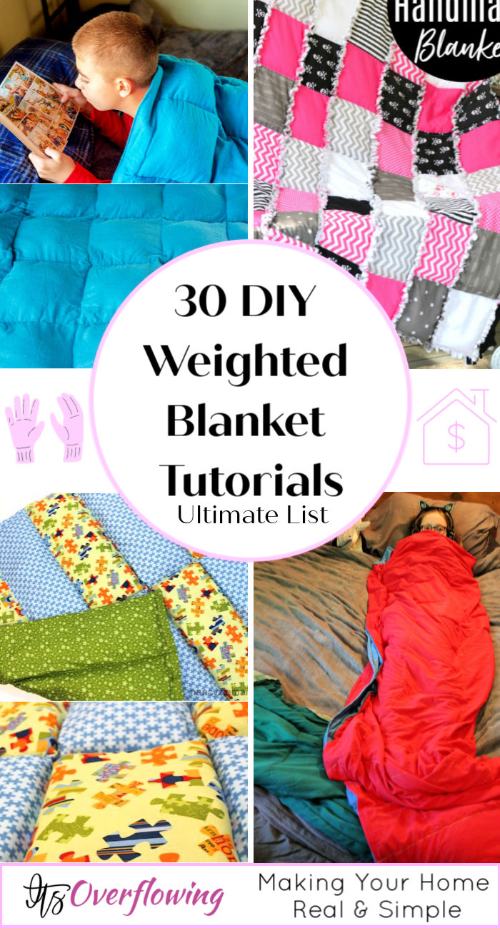 How to Make a Weighted Blanket (30 DIY Weighted Blankets)