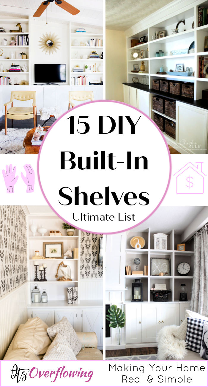 15 Easy DIY Built in Shelves (How to Build Yours)
