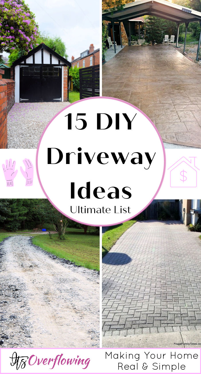 15 Cheap DIY Driveway Ideas (Build a Driveway)