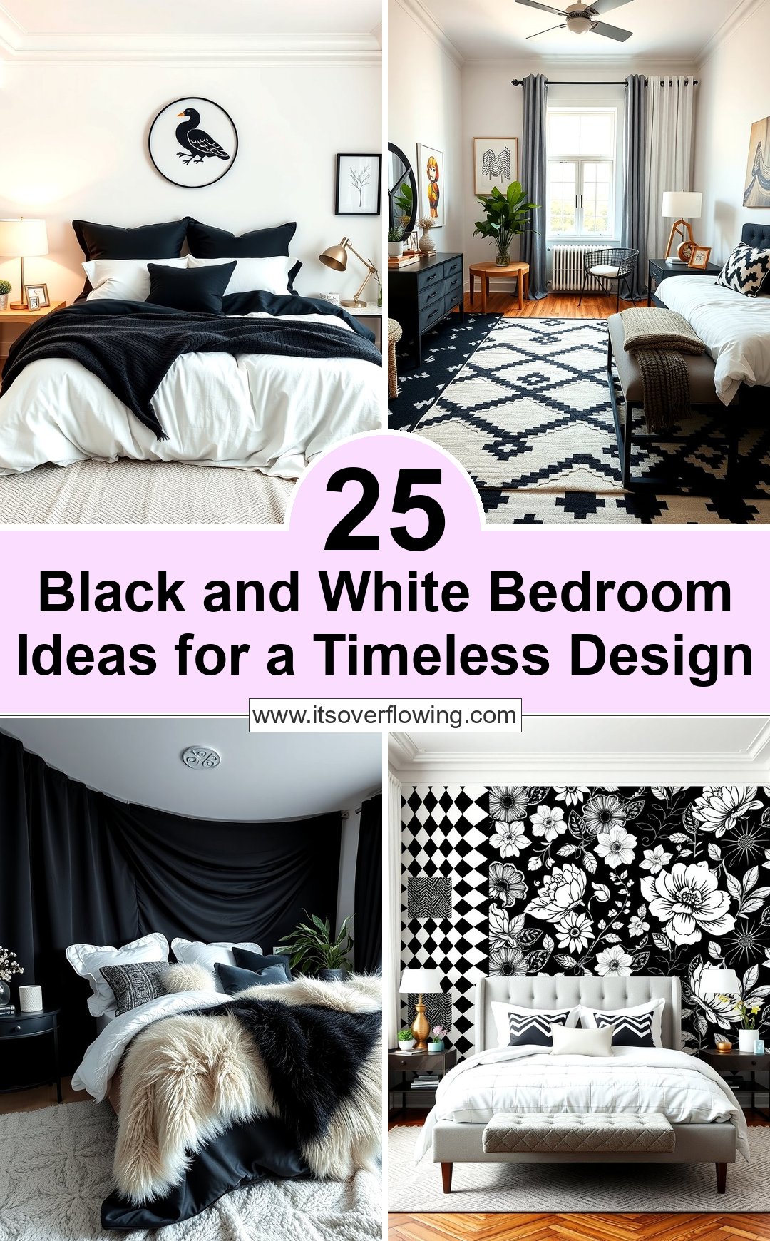25 Black and White Bedroom Ideas for a Timeless Design