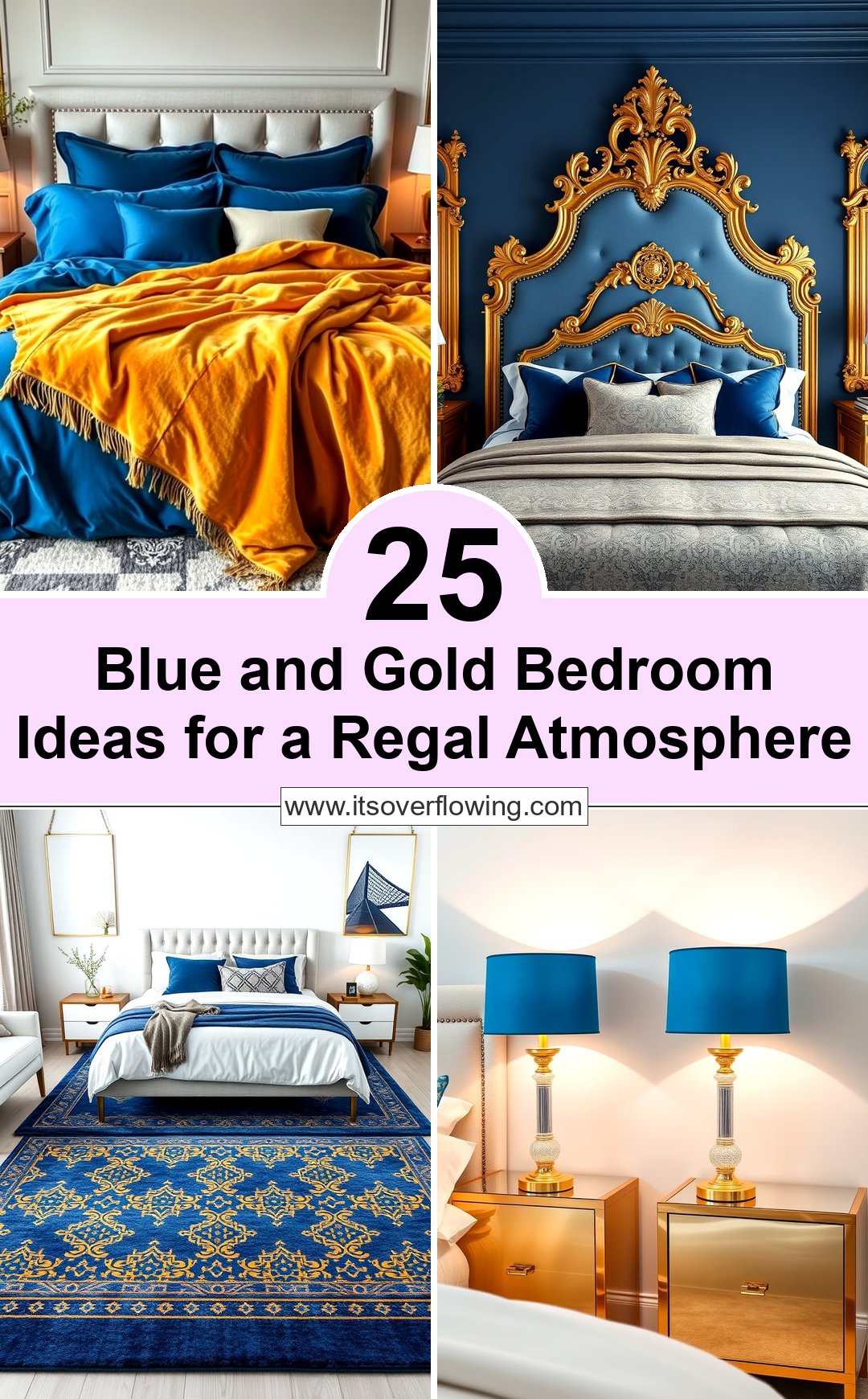 25 Blue and Gold Bedroom Ideas for a Regal Atmosphere