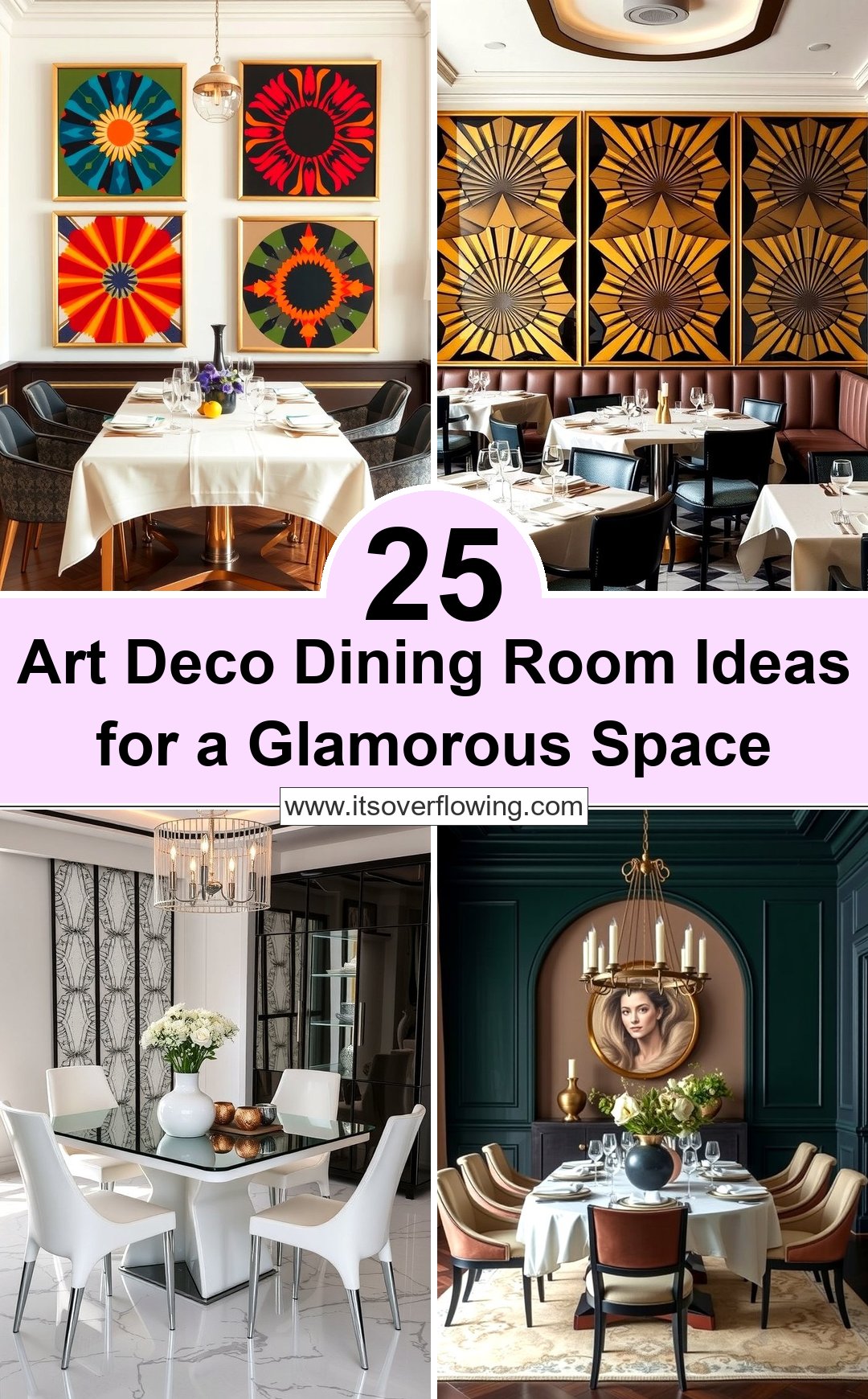 25 Art Deco Dining Room Ideas for a Glamorous Space