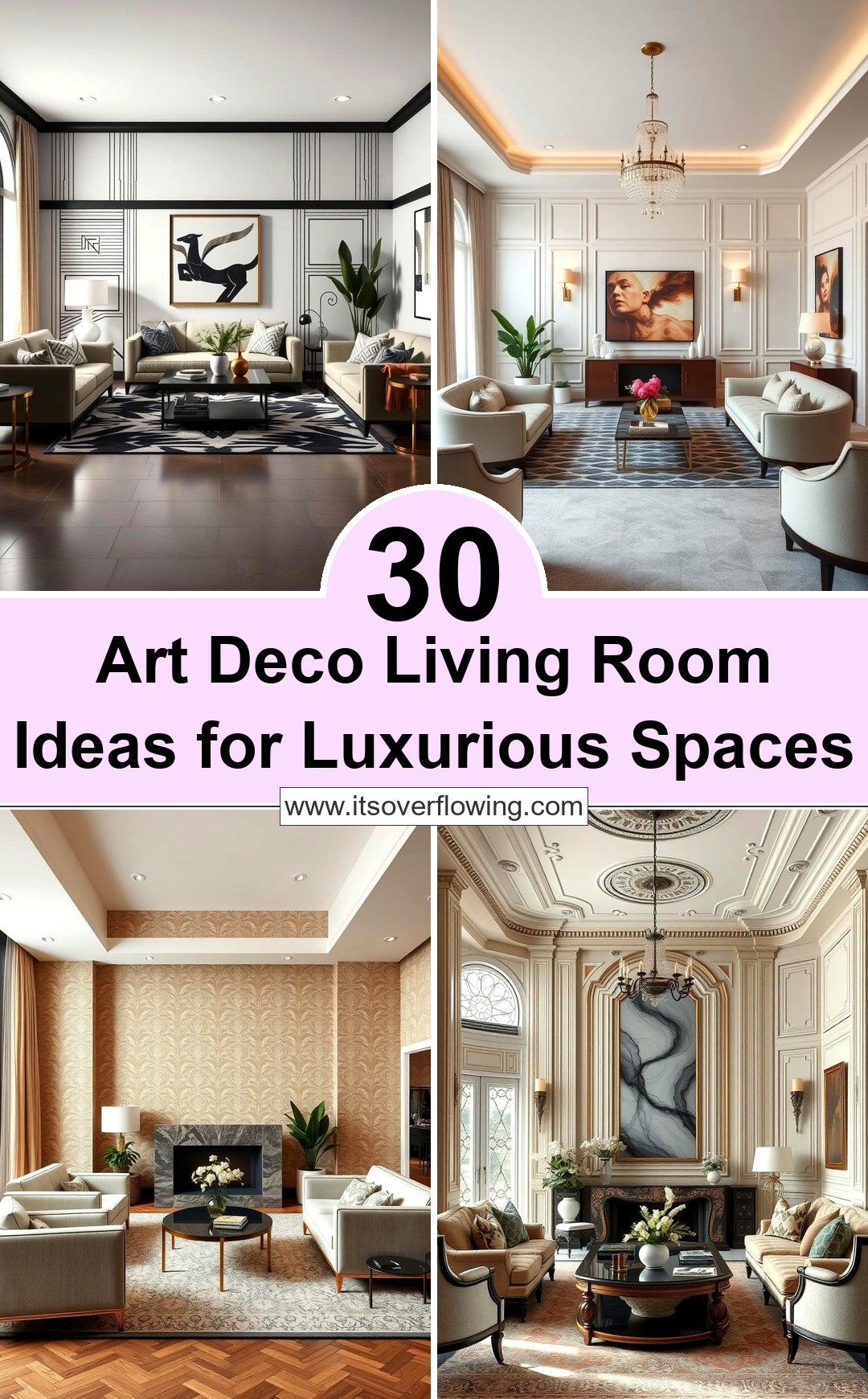 30 Art Deco Living Room Ideas for Luxurious Spaces