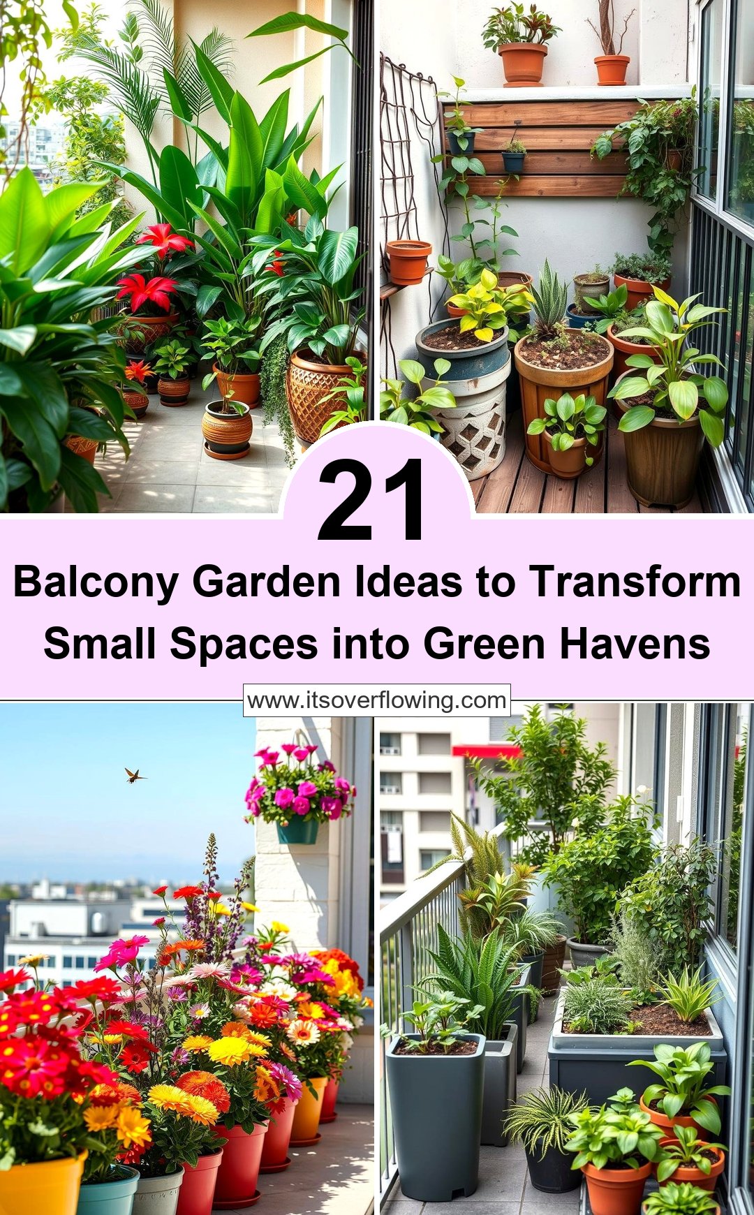 21 Balcony Garden Ideas to Transform Small Spaces into Green Havens