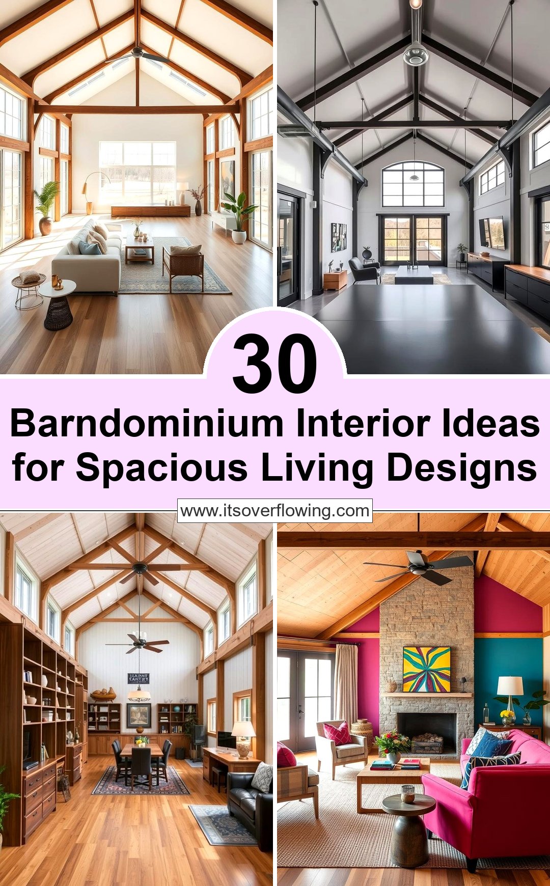 30 Barndominium Interior Ideas for Spacious Living Designs