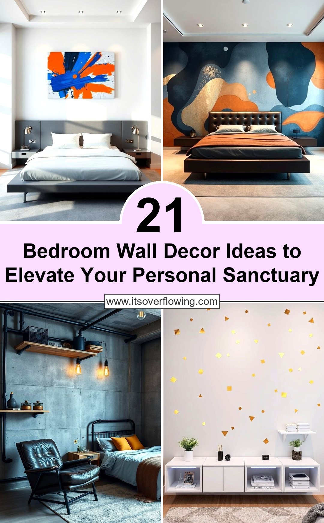 21 Bedroom Wall Decor Ideas to Elevate Your Personal Sanctuary