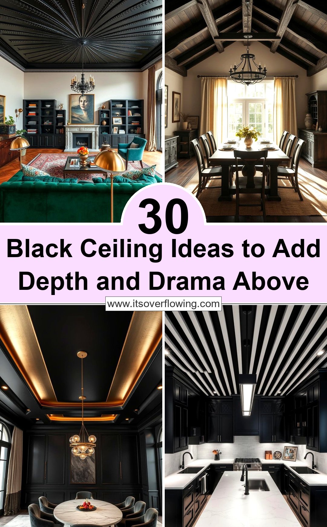 30 Black Ceiling Ideas to Add Depth and Drama Above