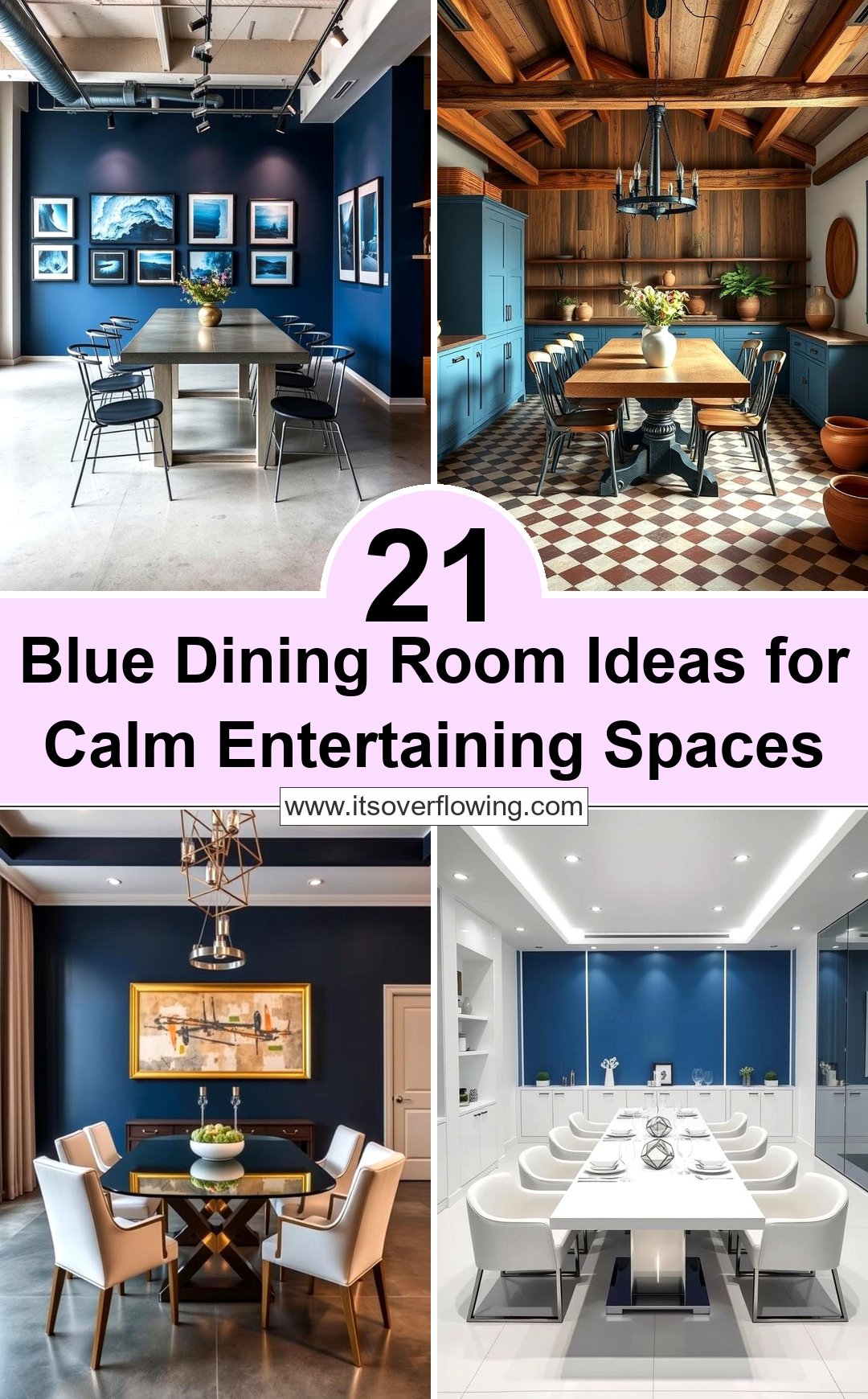 21 Blue Dining Room Ideas for Calm Entertaining Spaces