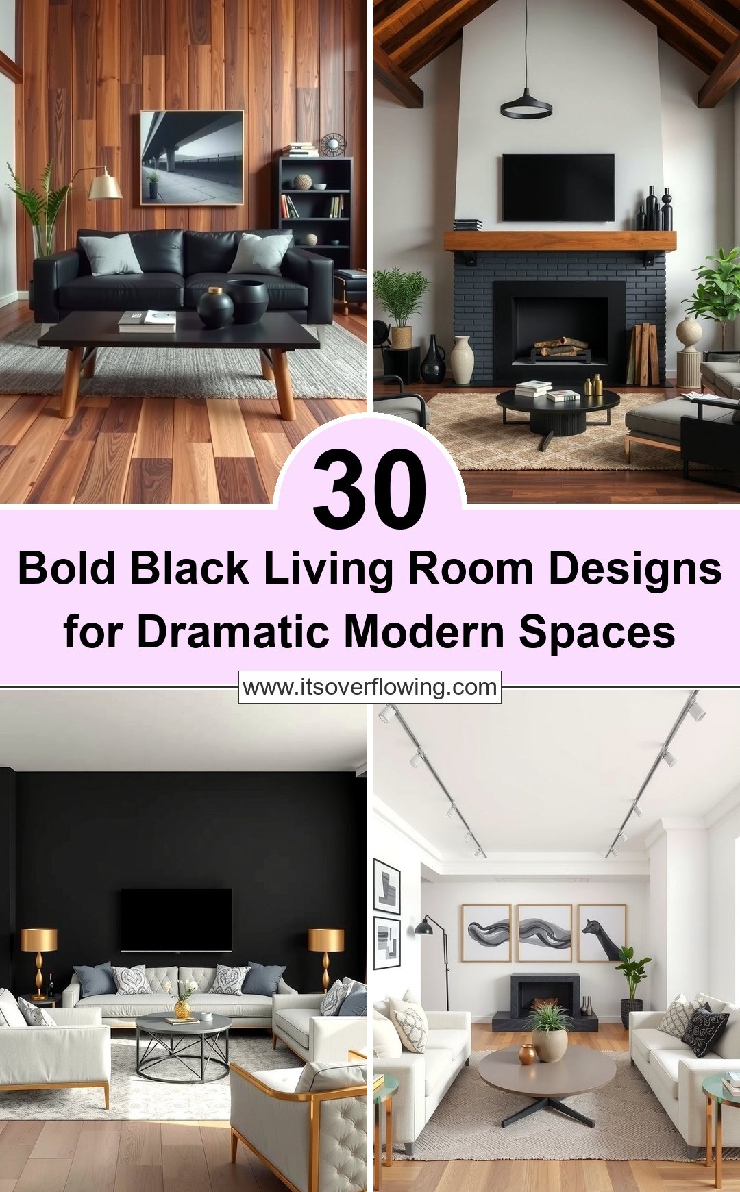 30 Bold Black Living Room Designs for Dramatic Modern Spaces