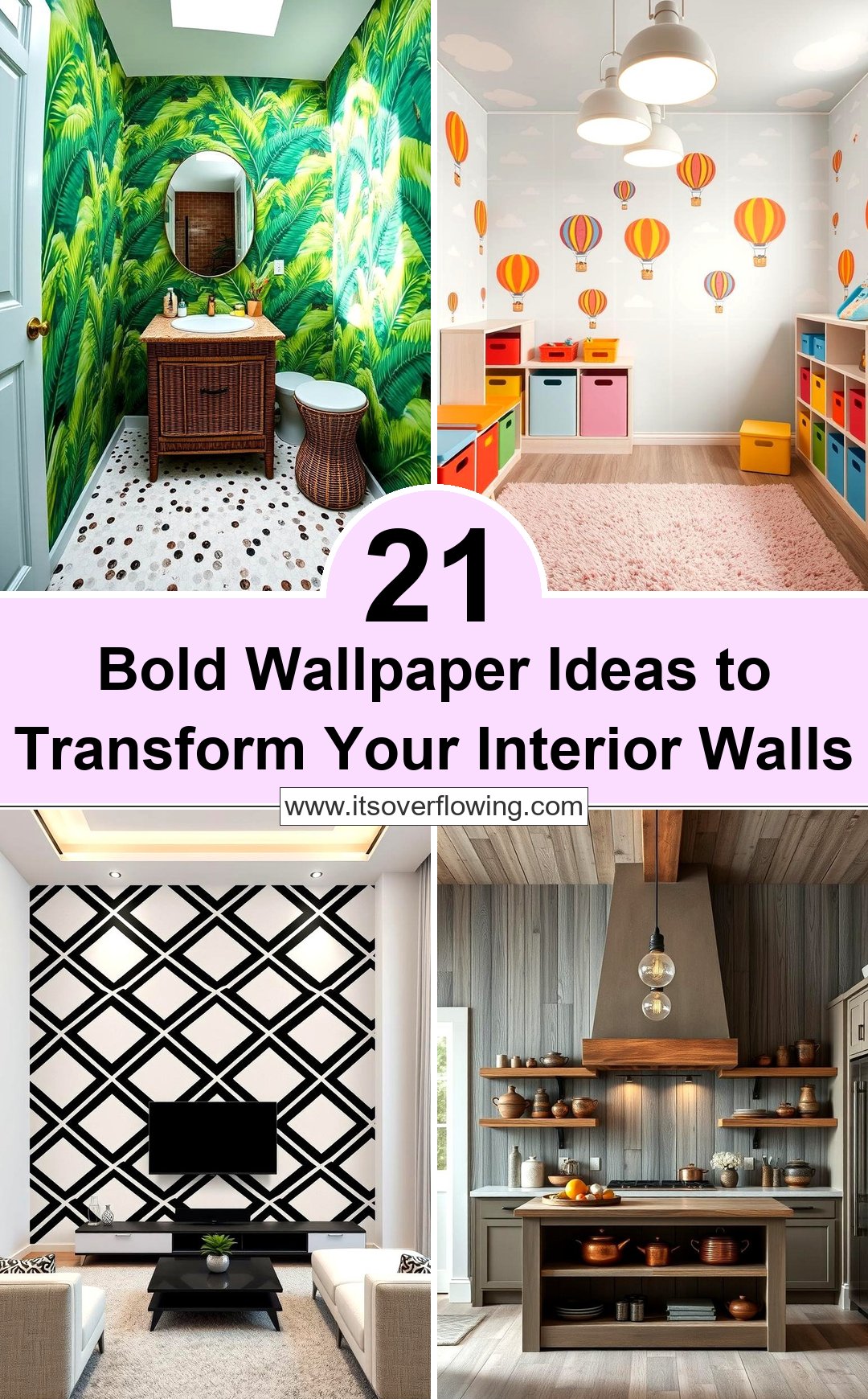 21 Bold Wallpaper Ideas to Transform Your Interior Walls