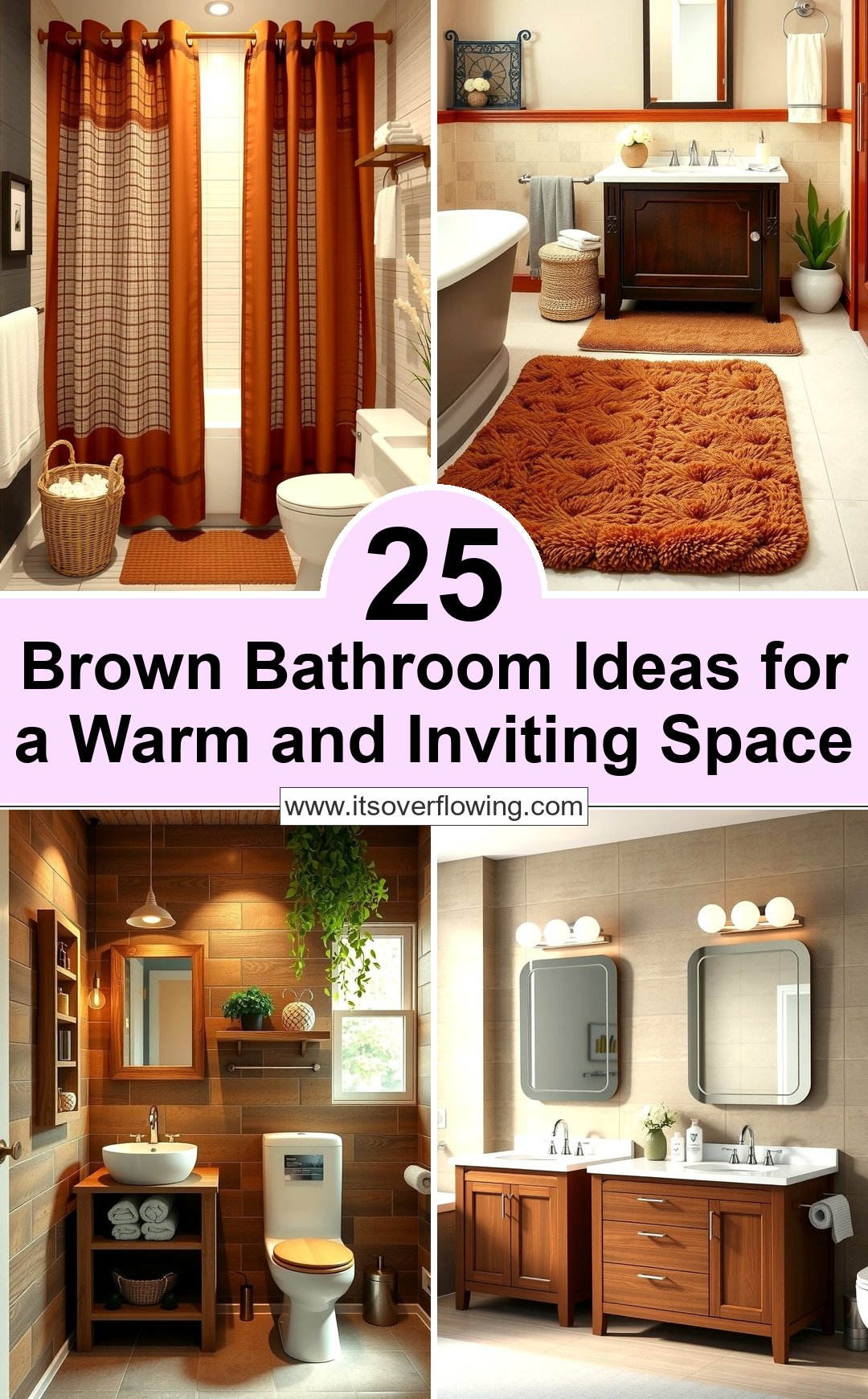 25 Brown Bathroom Ideas for a Warm and Inviting Space