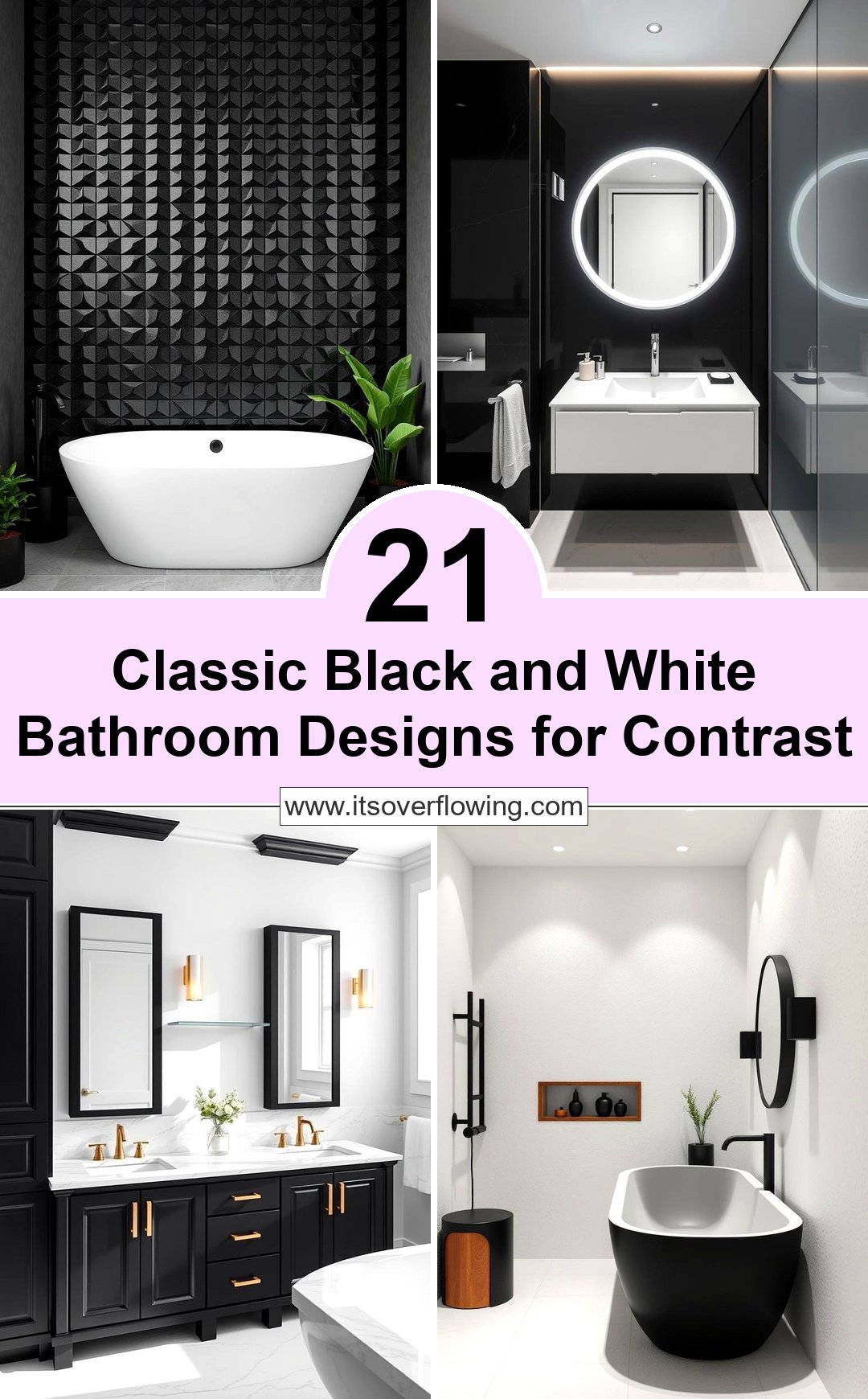 21 Classic Black & White Bathroom Designs for Contrast