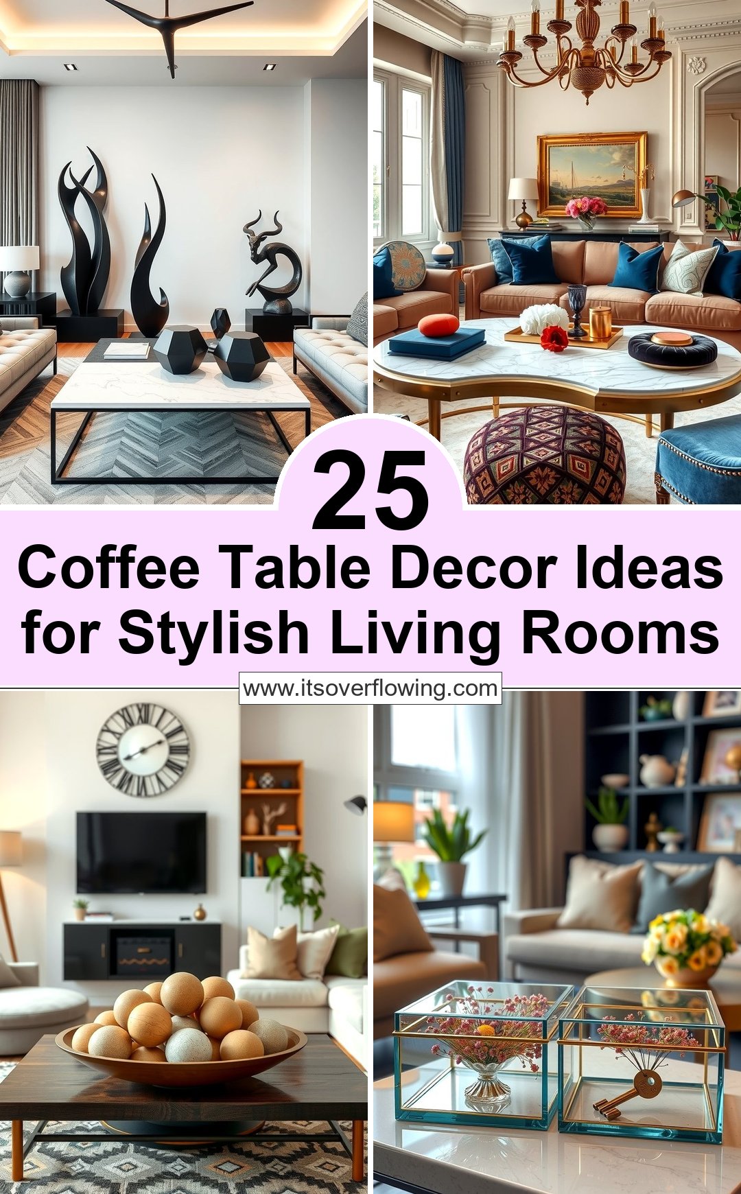 25 Coffee Table Decor Ideas for Stylish Living Rooms