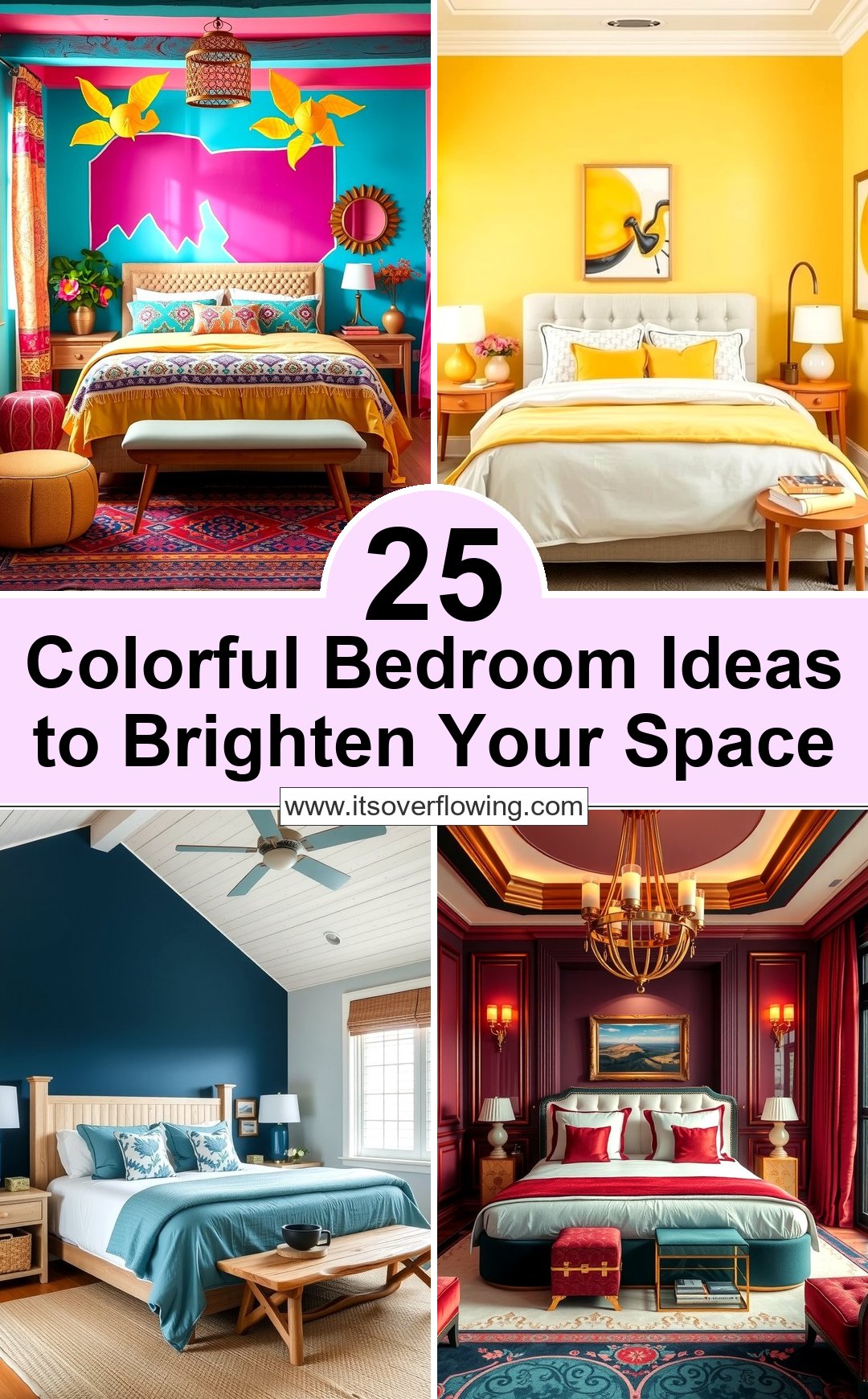 25 Colorful Bedroom Ideas to Brighten Your Space