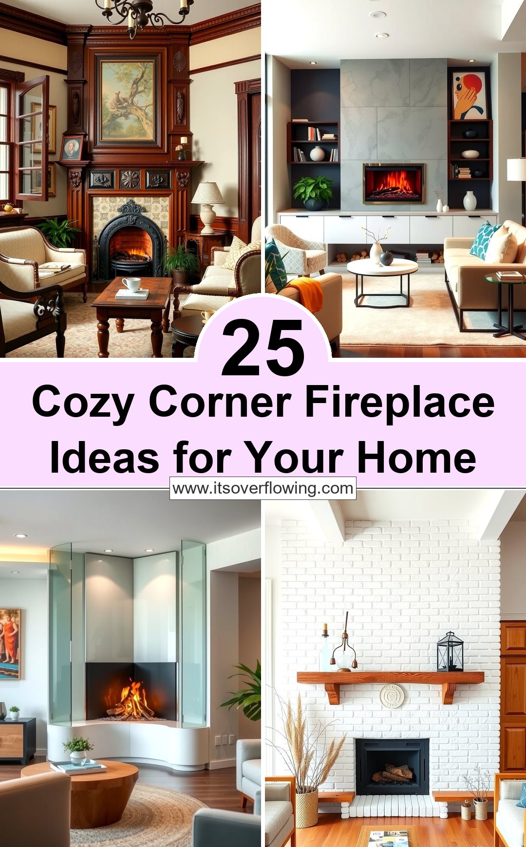 25 Cozy Corner Fireplace Ideas for Your Home