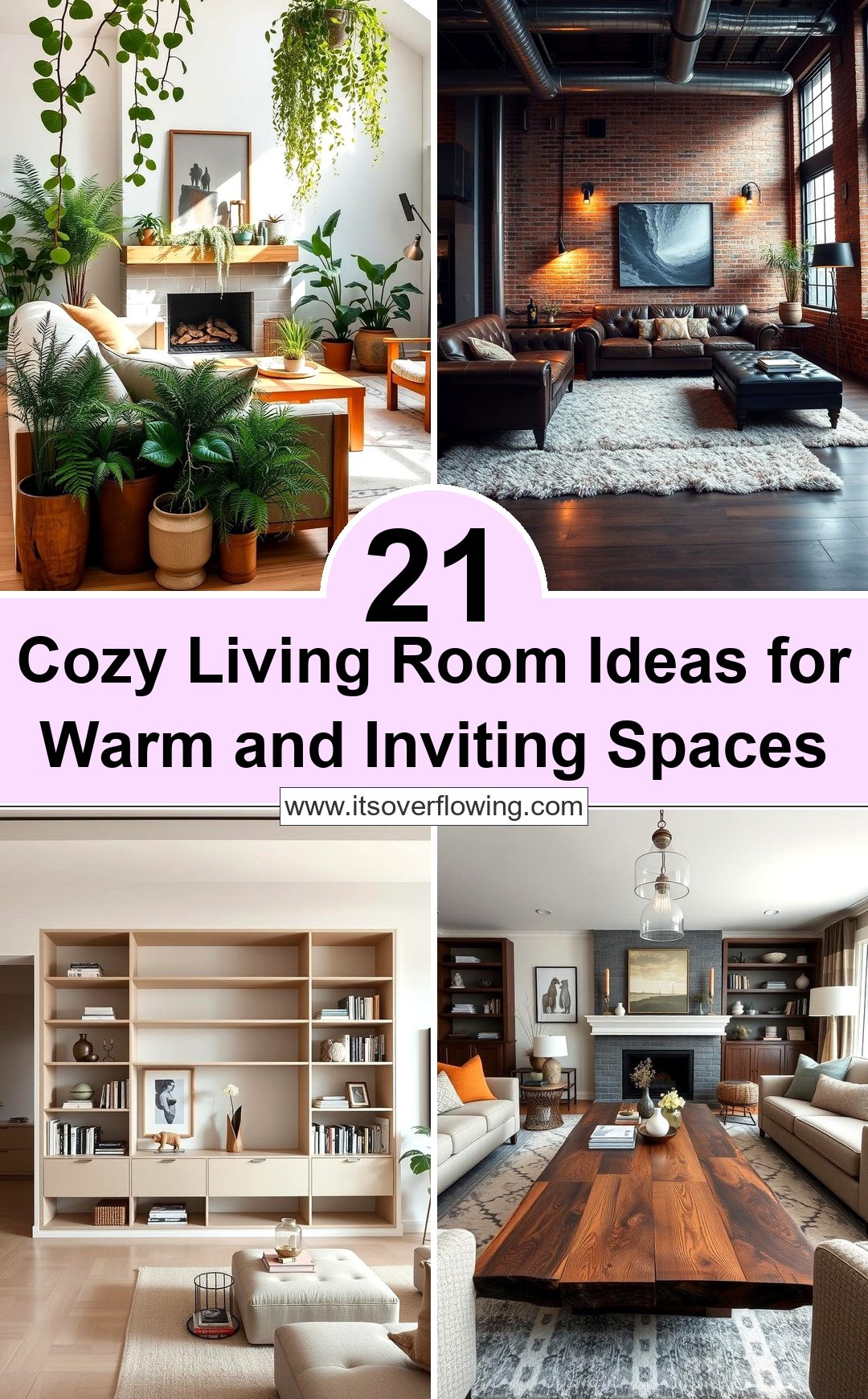 21 Cozy Living Room Ideas for Warm & Inviting Spaces