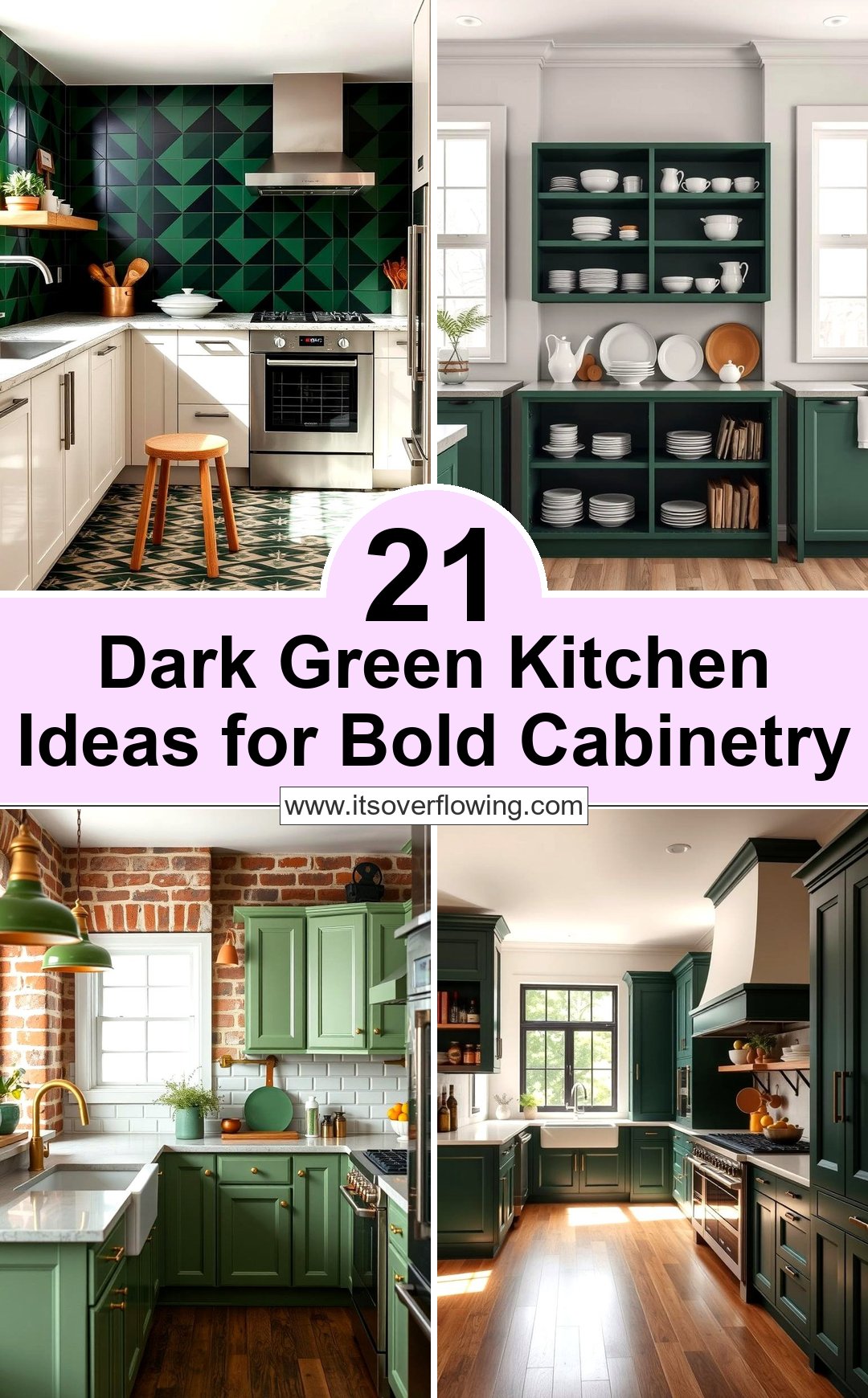 21 Dark Green Kitchen Ideas for Bold Cabinetry