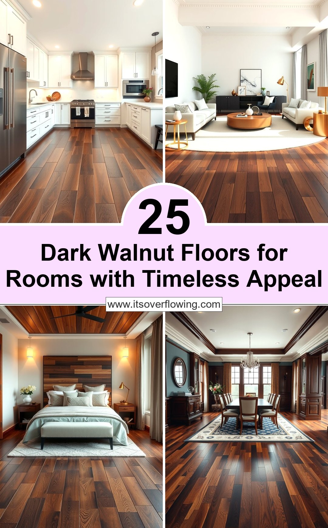 25 Dark Walnut Floors for Rooms with Timeless Appeal