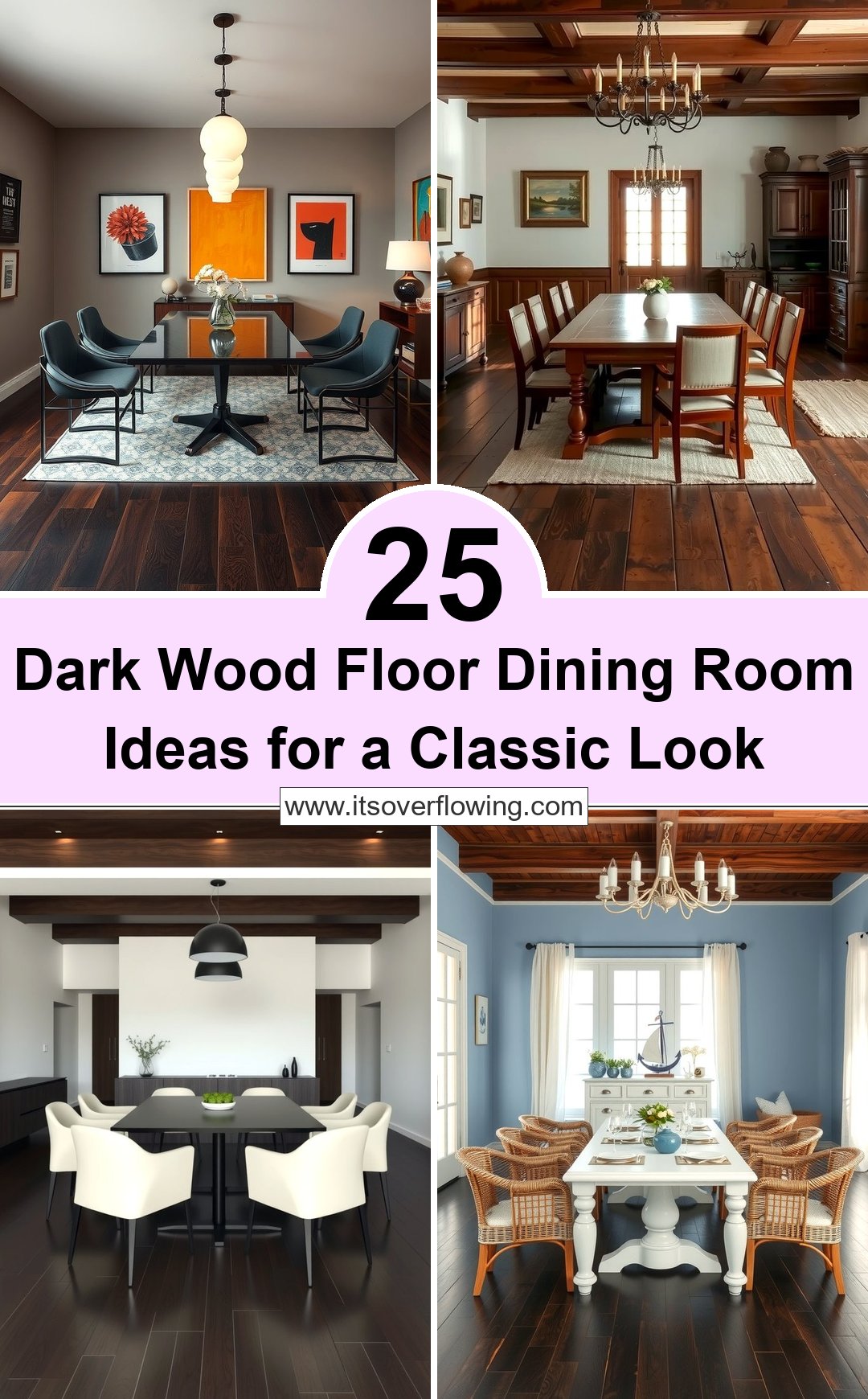 25 Dark Wood Floor Dining Room Ideas for a Classic Look