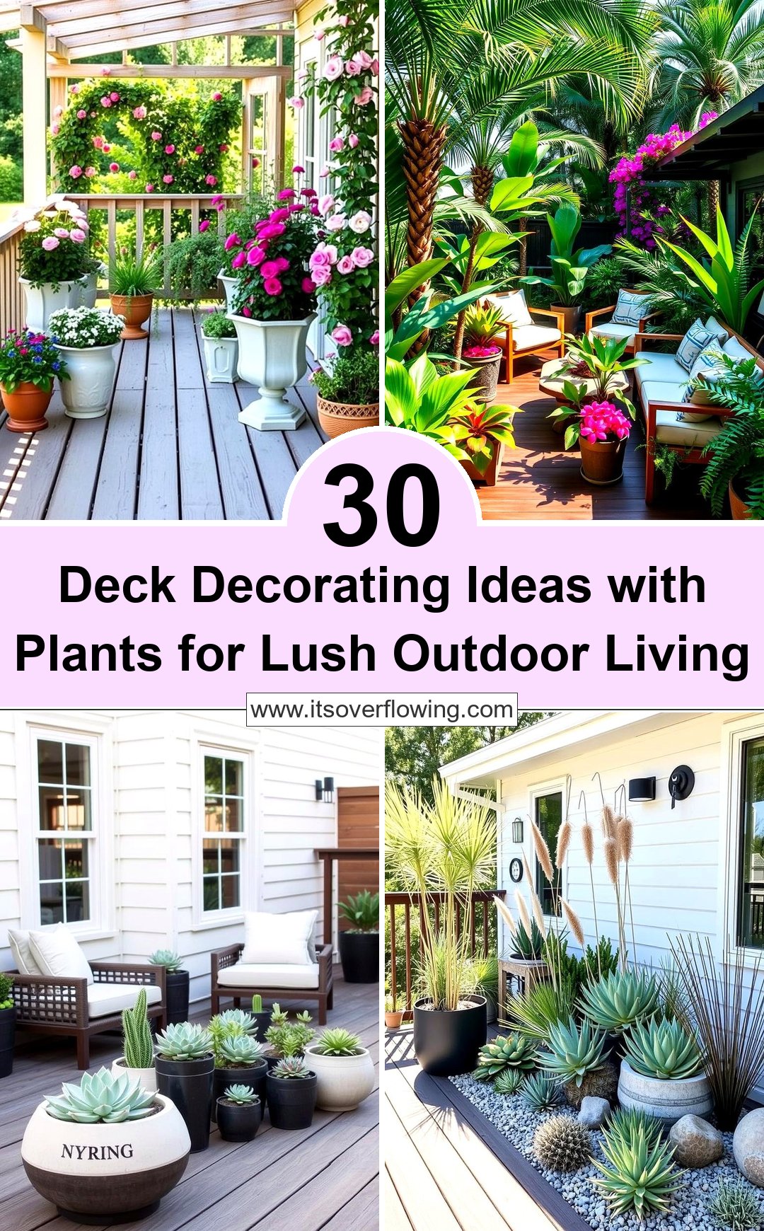 30 Deck Decorating Ideas with Plants for Lush Outdoor Living