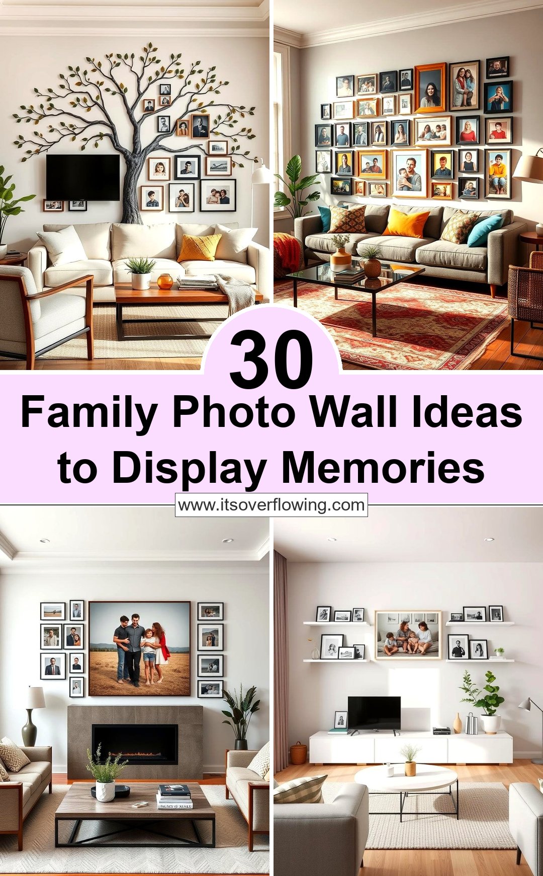 30 Family Photo Wall Ideas to Display Memories