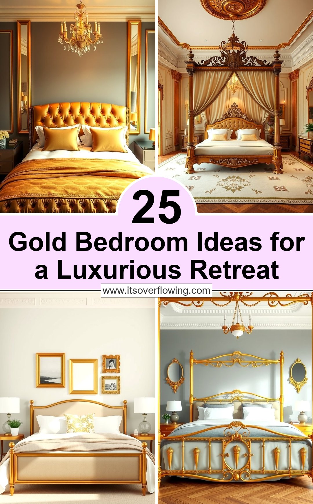 25 Gold Bedroom Ideas for a Luxurious Retreat