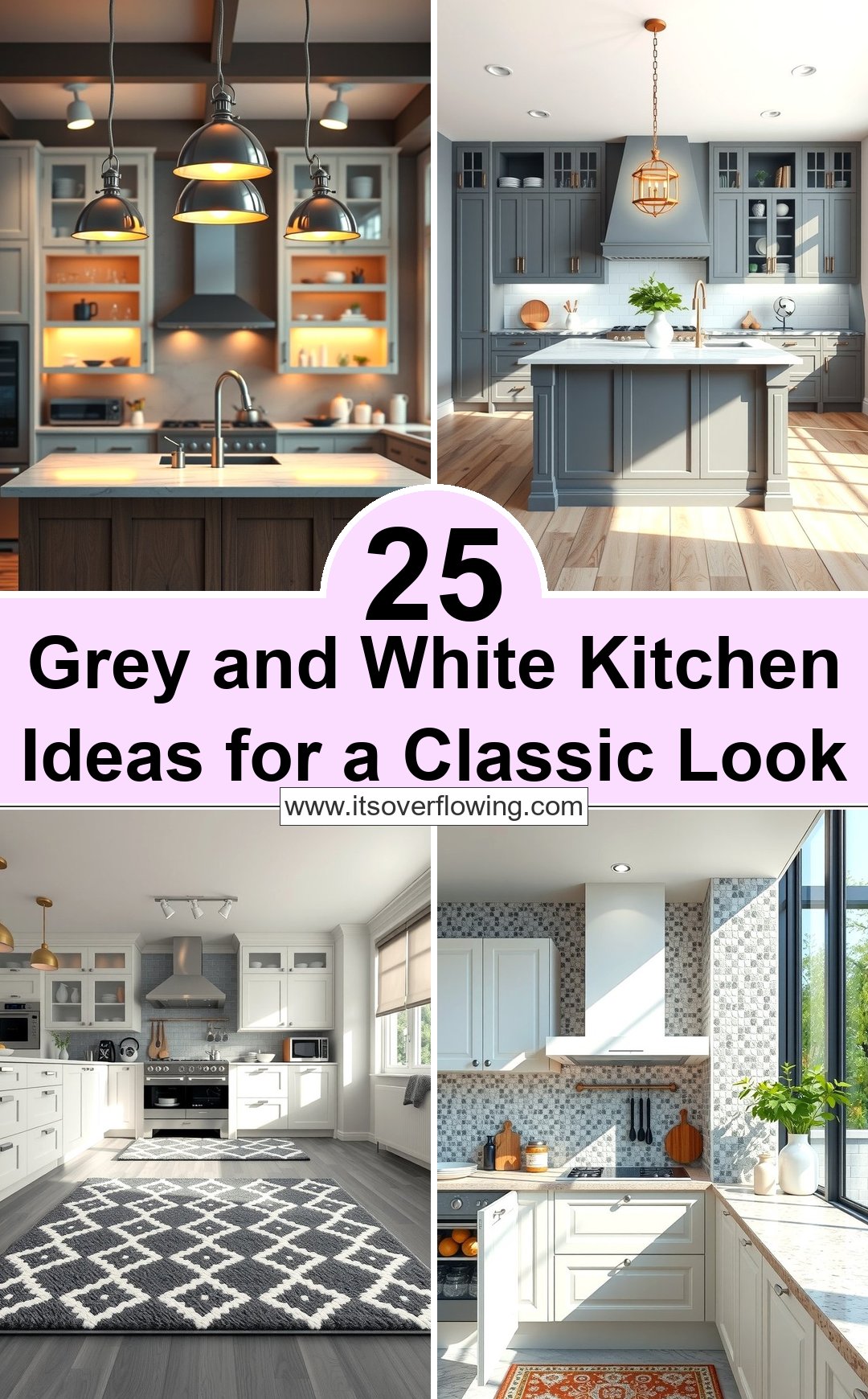 25 Grey and White Kitchen Ideas for a Classic Look