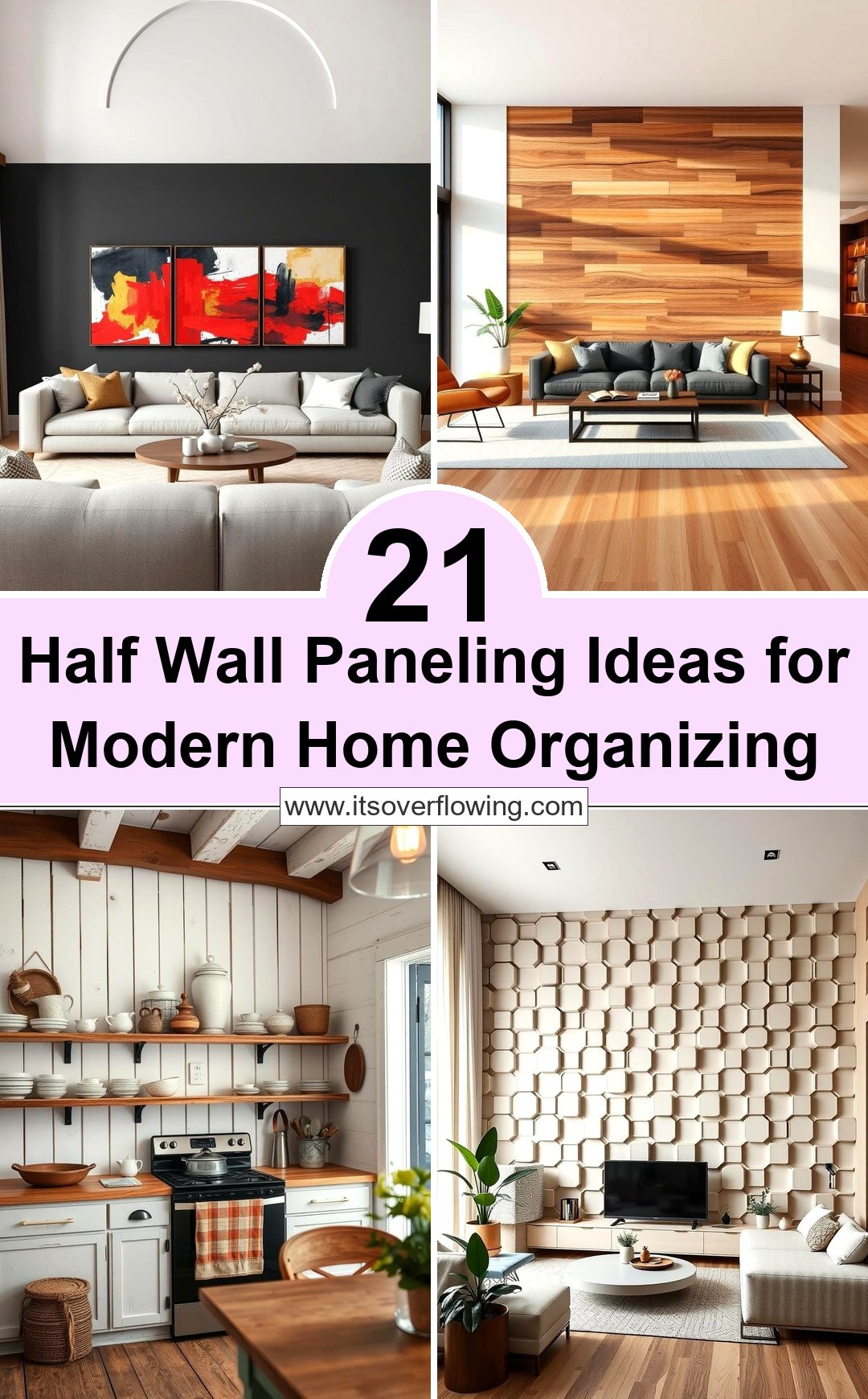 21 Half Wall Paneling Ideas for Modern Home Organizing