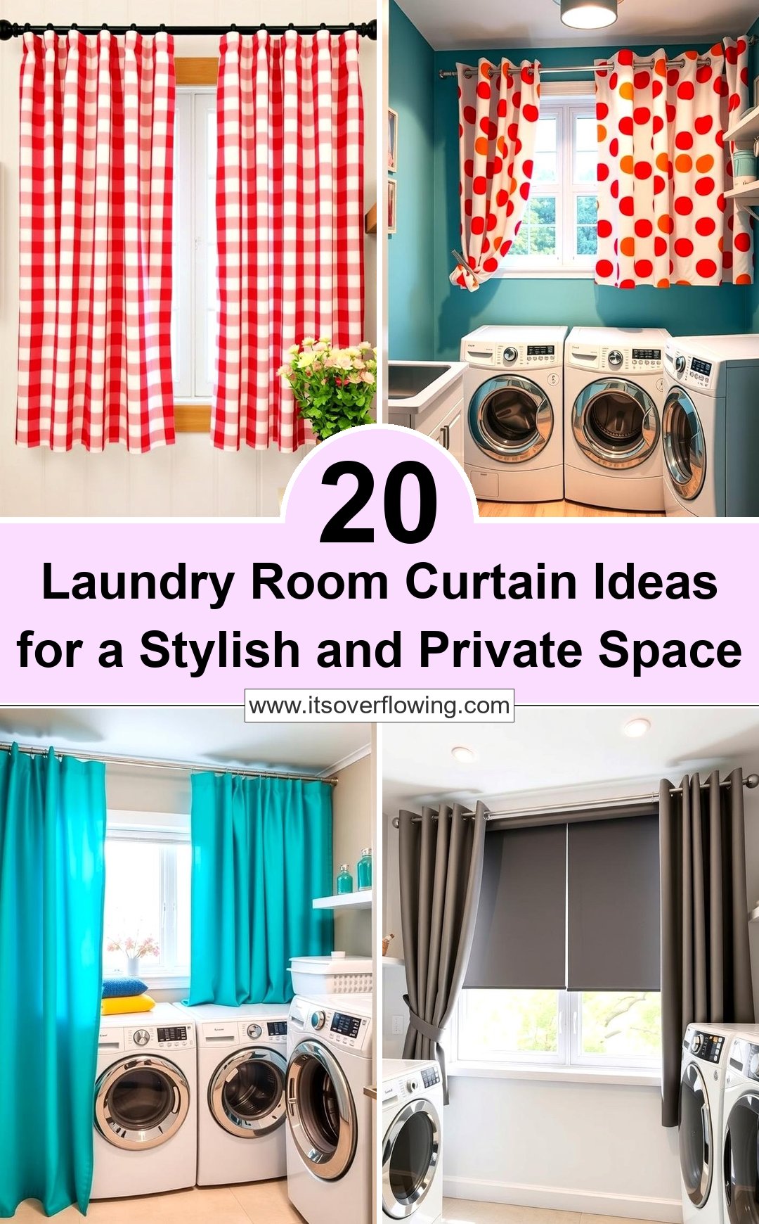 20 Laundry Room Curtain Ideas for a Stylish and Private Space