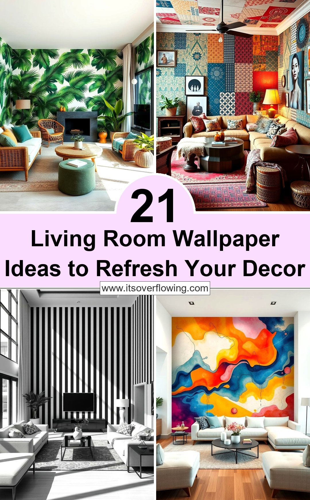 21 Living Room Wallpaper Ideas to Refresh Your Decor