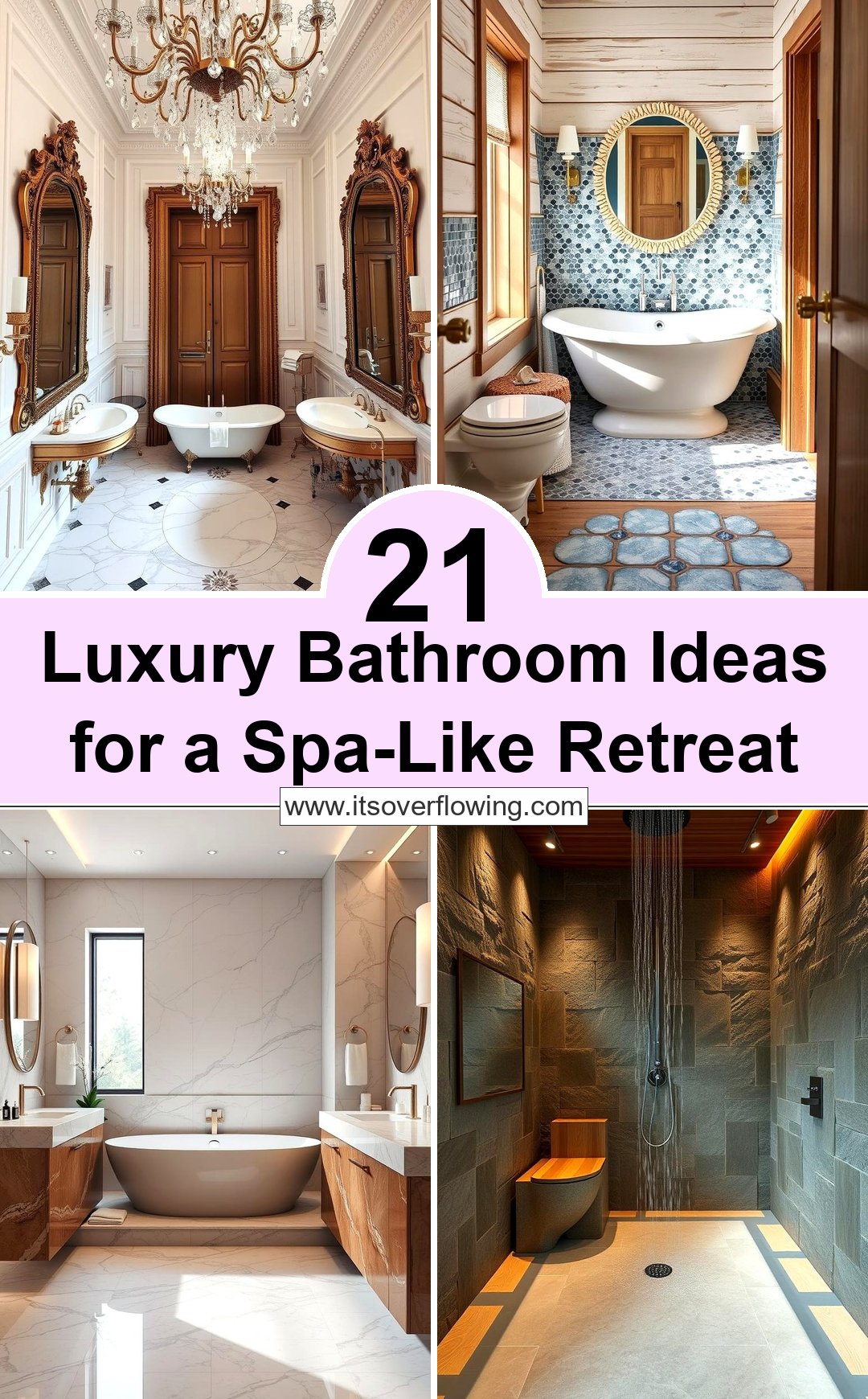 21 Luxury Bathroom Ideas for a Spa-Like Retreat