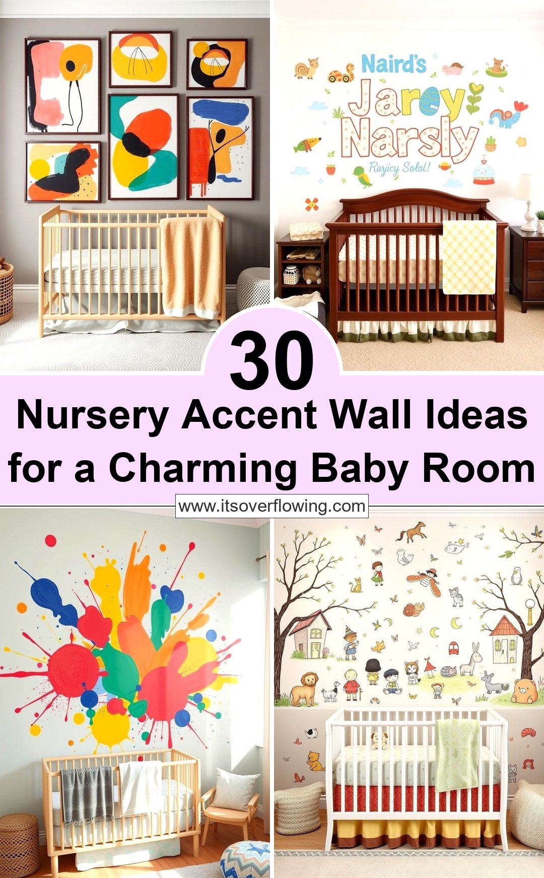 30 Nursery Accent Wall Ideas for a Charming Baby Room
