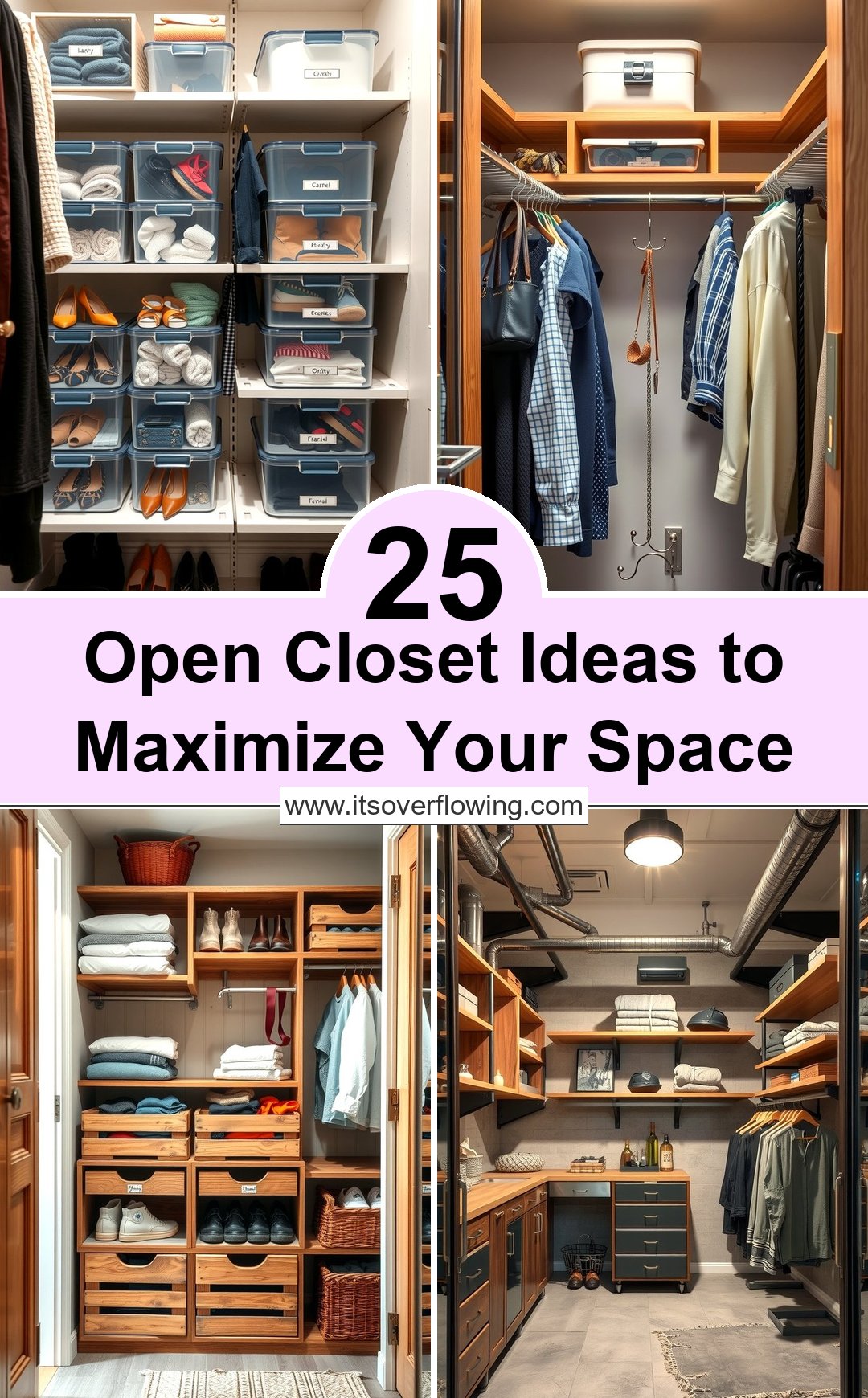 25 Open Closet Ideas to Maximize Your Space