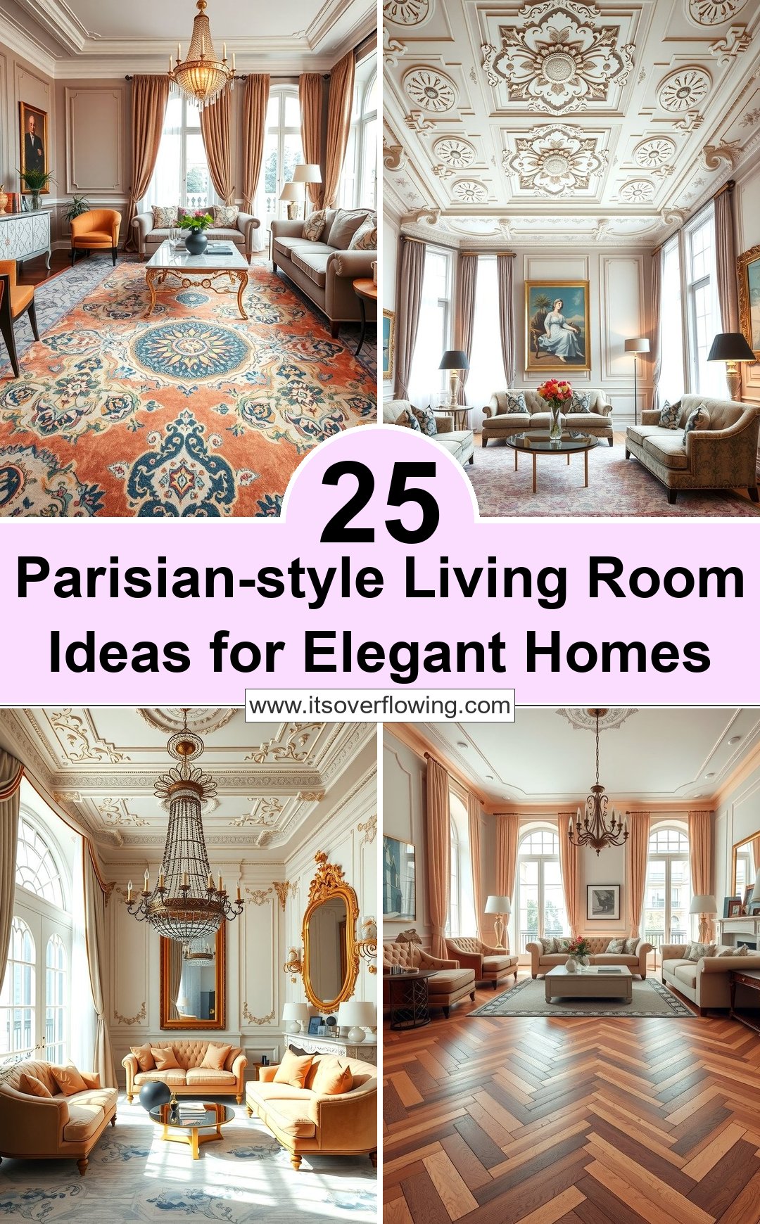 25 Parisianstyle Living Room Ideas for Elegant Homes