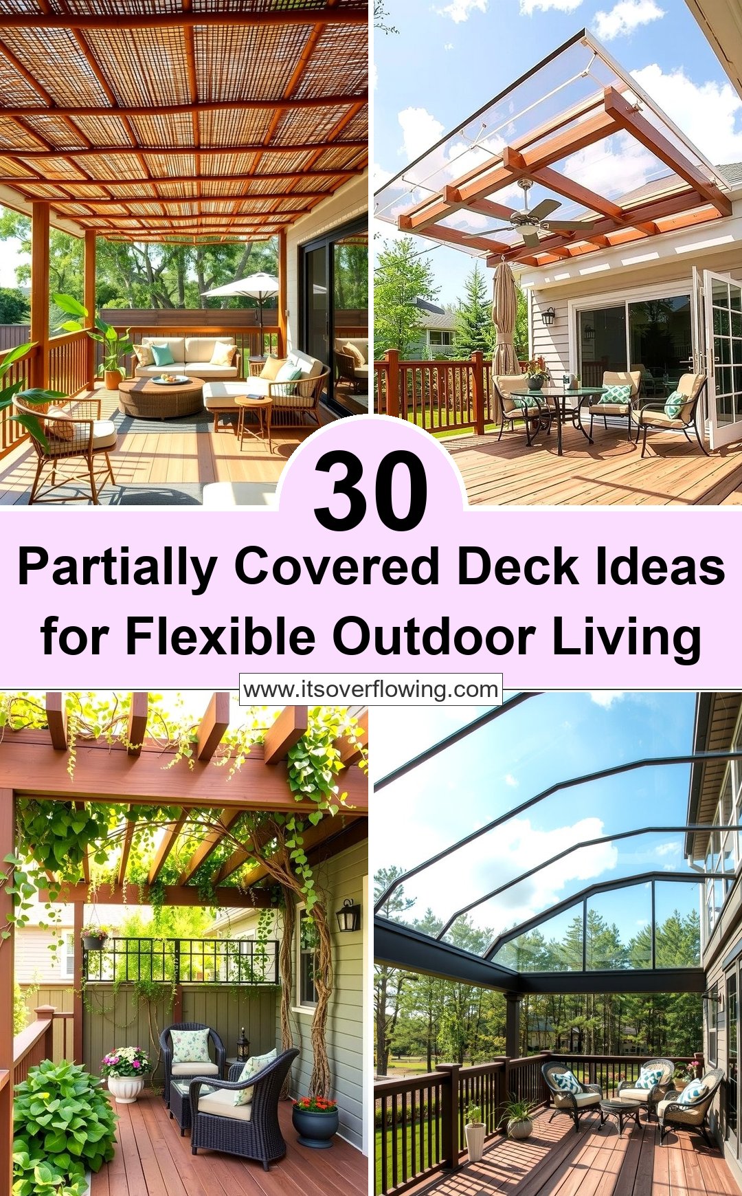 30 Partially Covered Deck Ideas for Flexible Outdoor Living