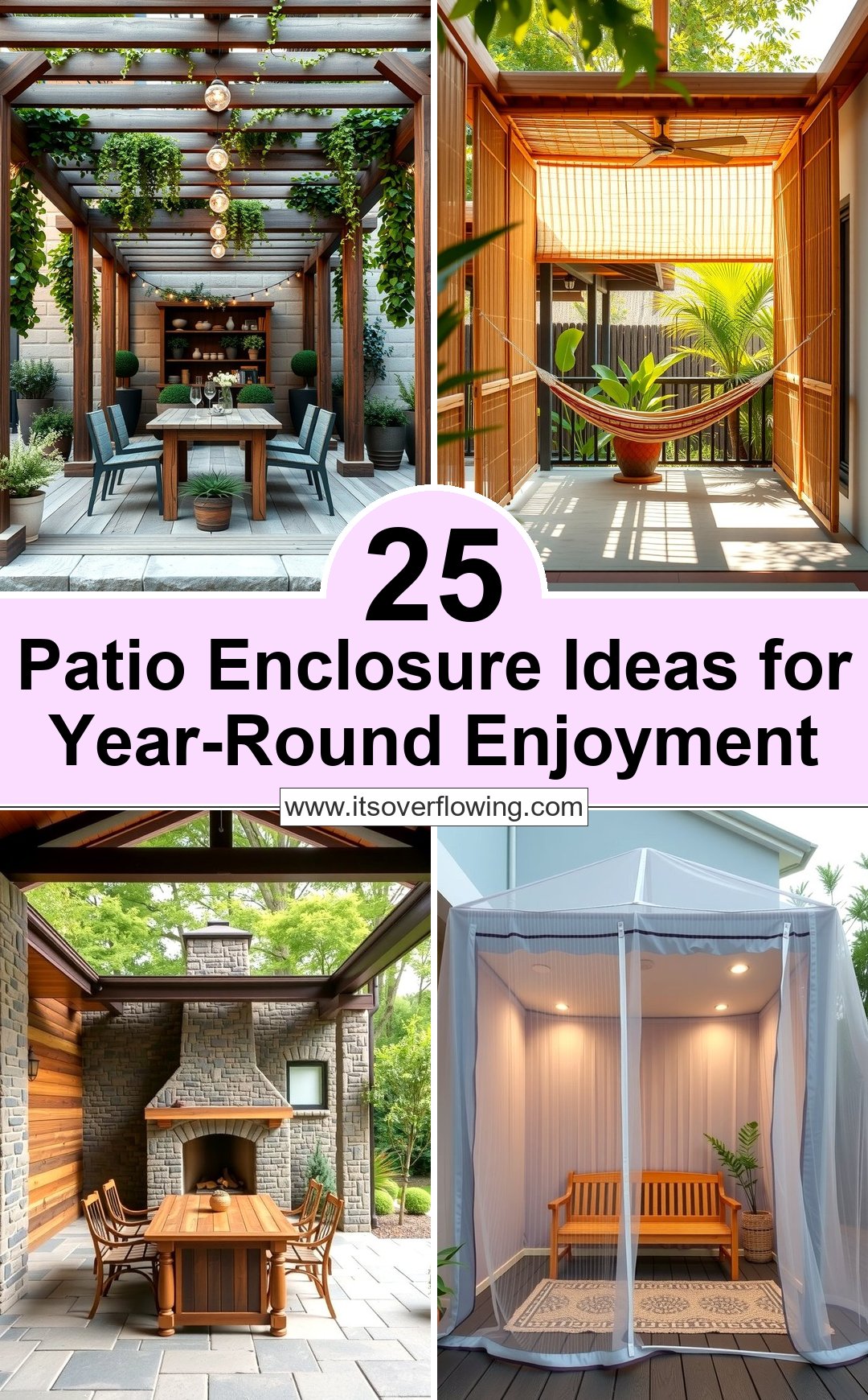 25 Patio Enclosure Ideas for Year-Round Enjoyment
