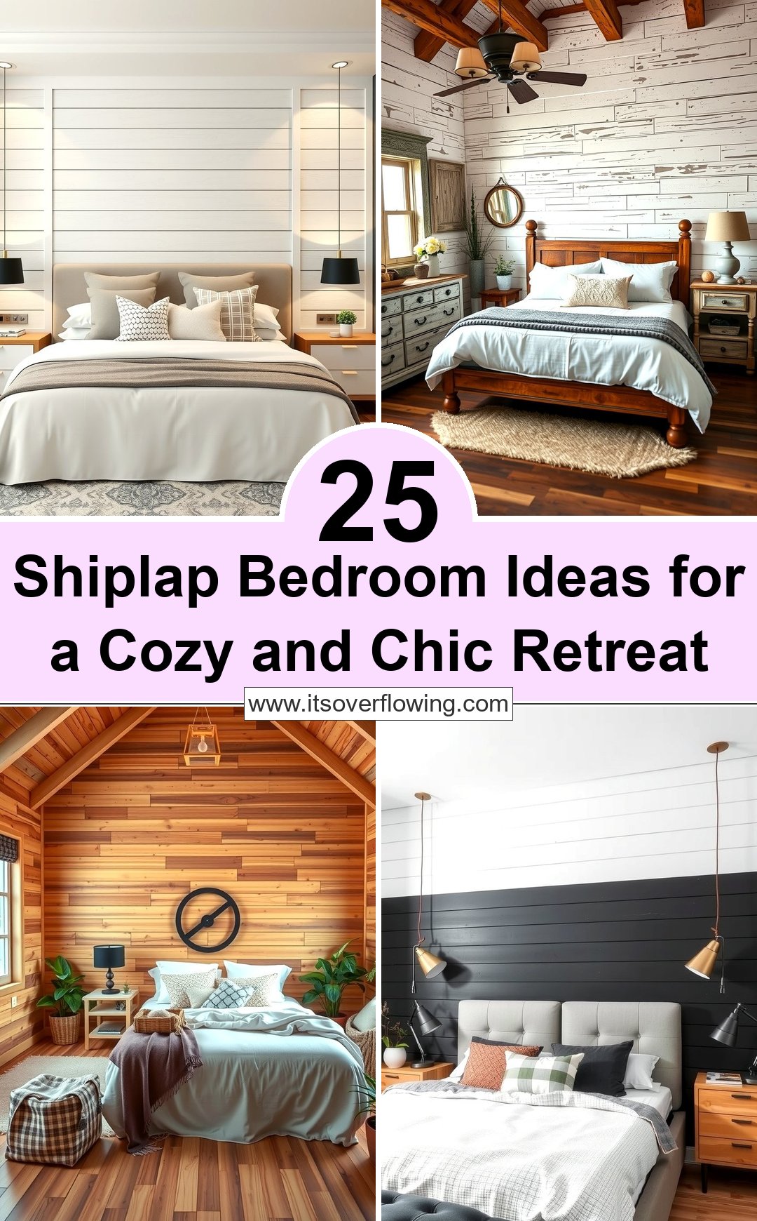 25 Shiplap Bedroom Ideas for a Cozy and Chic Retreat