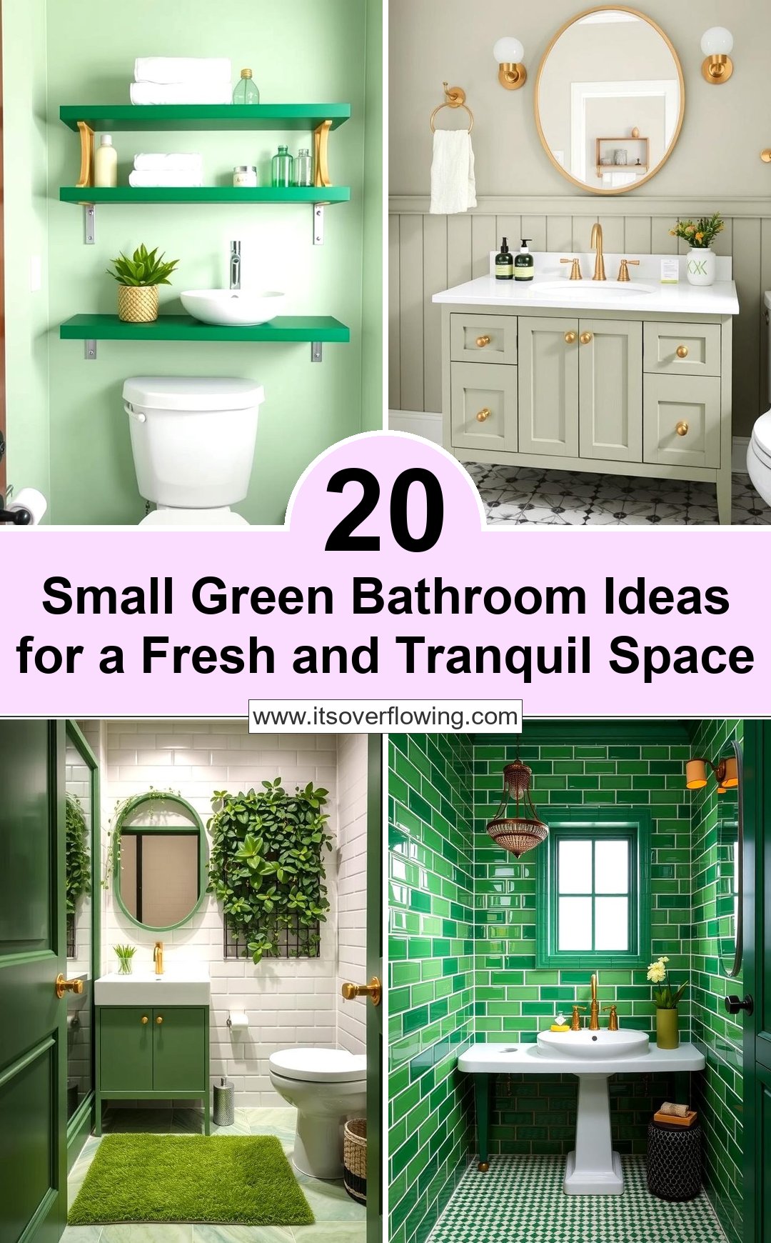 20 Small Green Bathroom Ideas for a Fresh and Tranquil Space