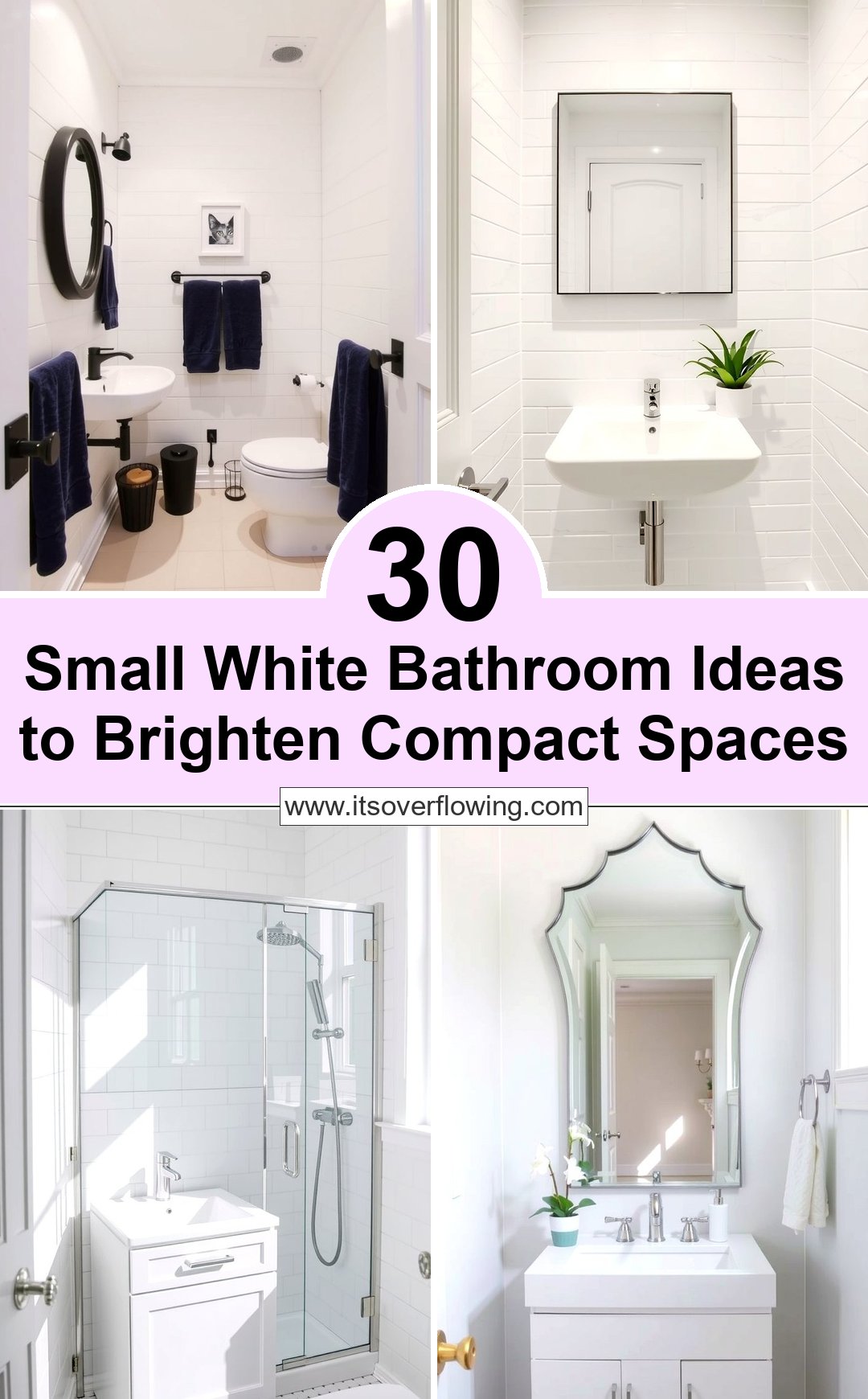 30 Small White Bathroom Ideas to Brighten Compact Spaces