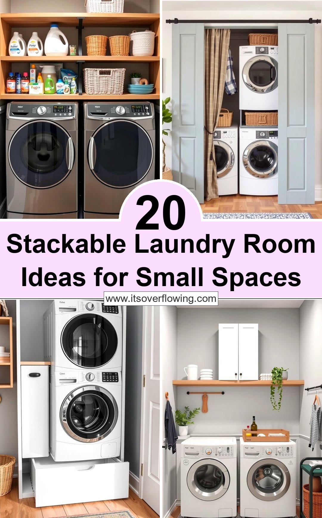 20 Stackable Laundry Room Ideas for Small Spaces