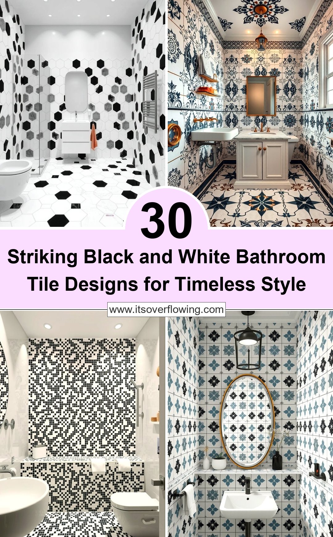 30 Striking Black & White Bathroom Tile Designs for Timeless Style