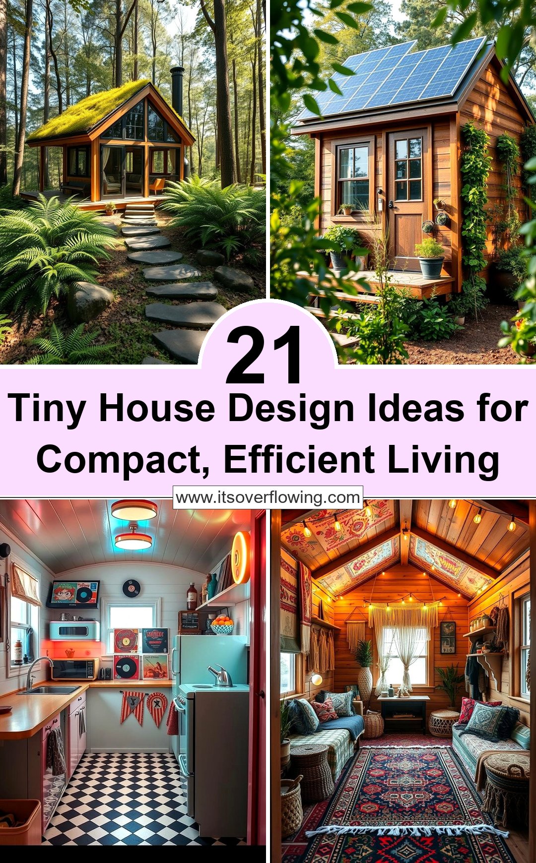 21 Tiny House Design Ideas for Compact, Efficient Living