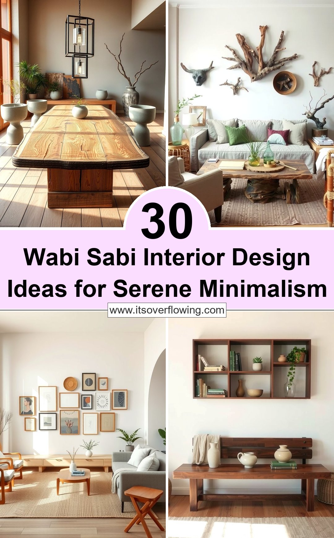 30 Wabi Sabi Interior Design Ideas for Serene Minimalism