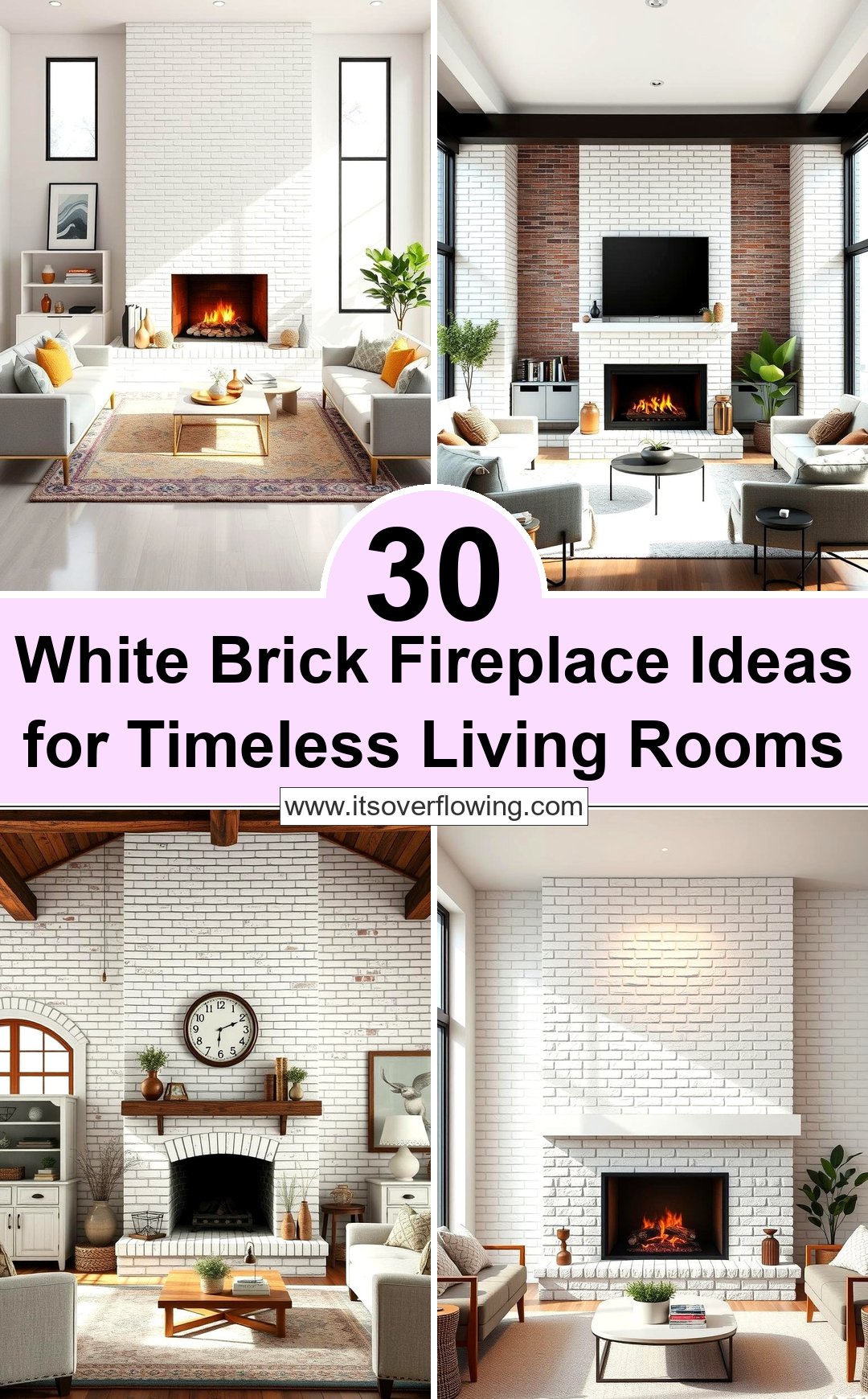30 White Brick Fireplace Ideas for Timeless Living Rooms