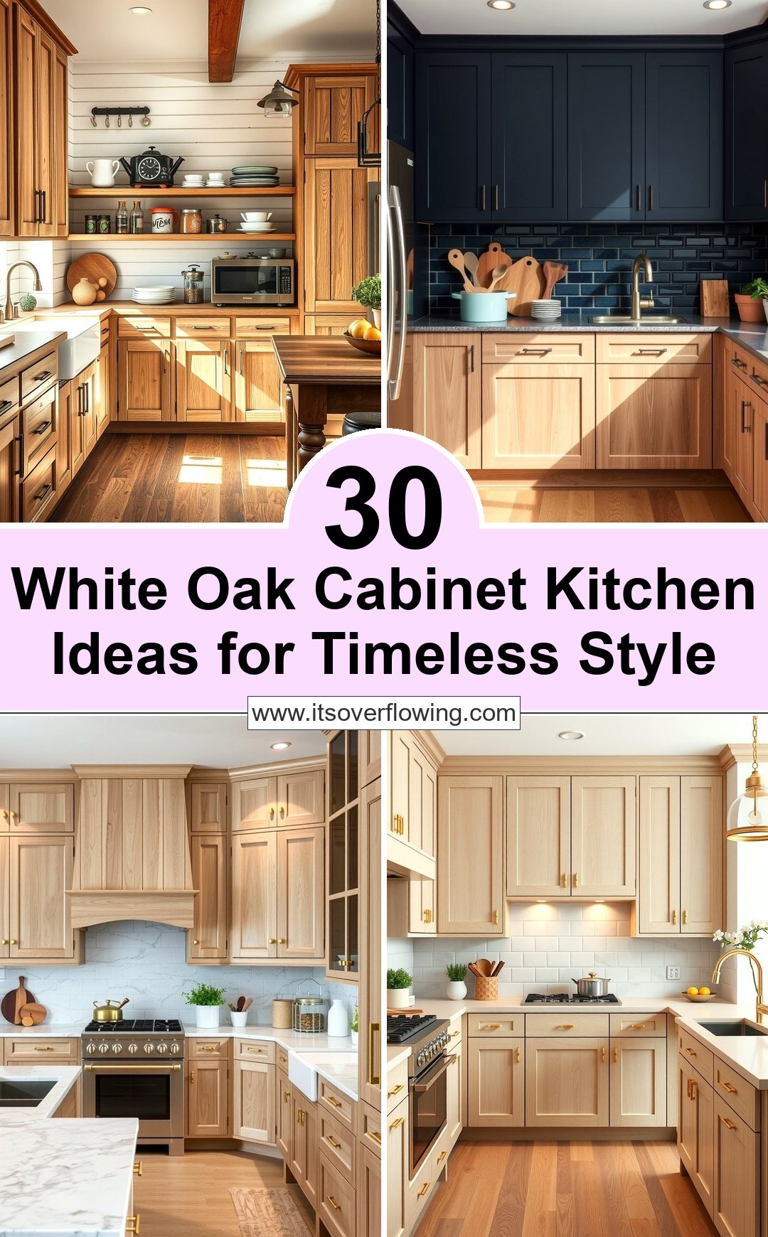30 White Oak Cabinet Kitchen Ideas for Timeless Style