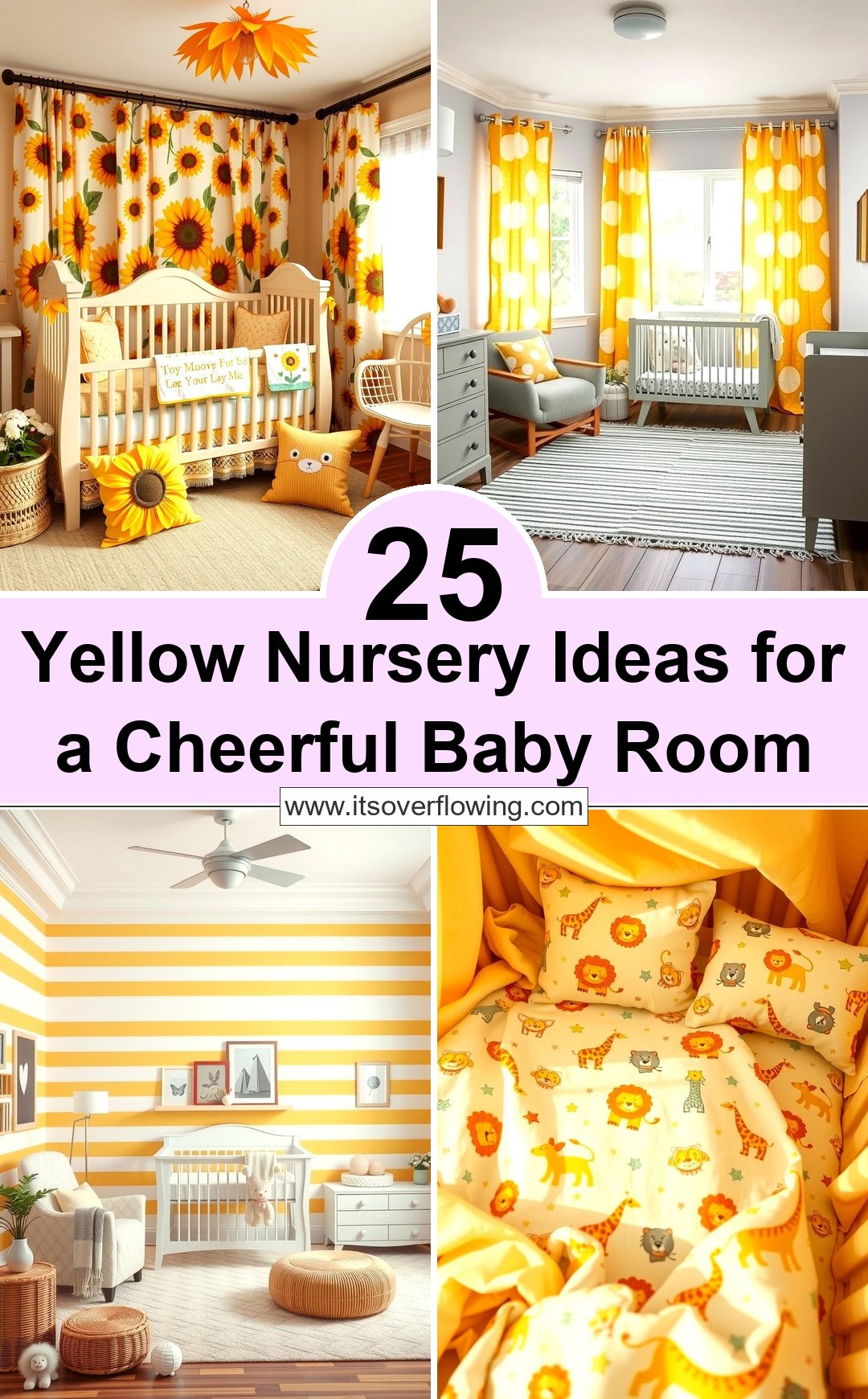 25 Yellow Nursery Ideas for a Cheerful Baby Room