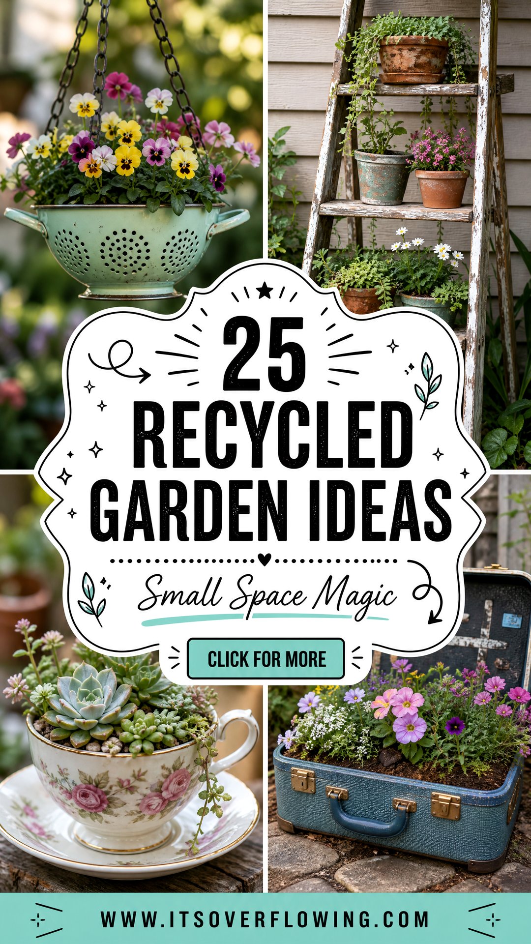 25 Recycled Garden Ideas for Small Spaces to Maximize